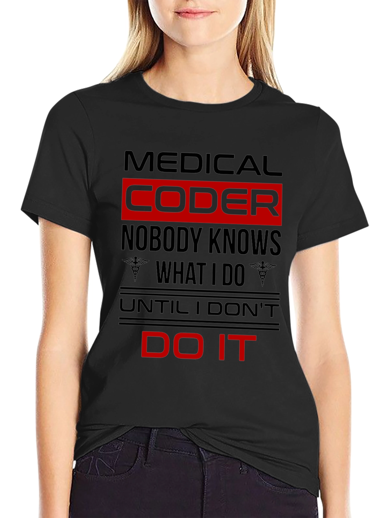 Black Medical Coder T-Shirt: Nobody Knows What I Do! view 2