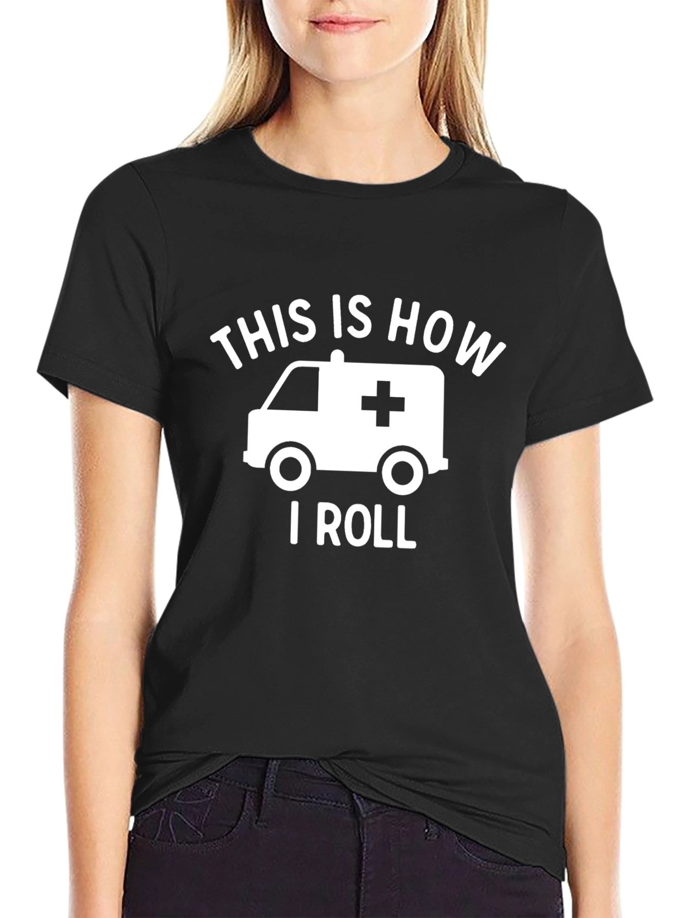 Black This Is How I Roll Ambulance Graphic T-Shirt view 2