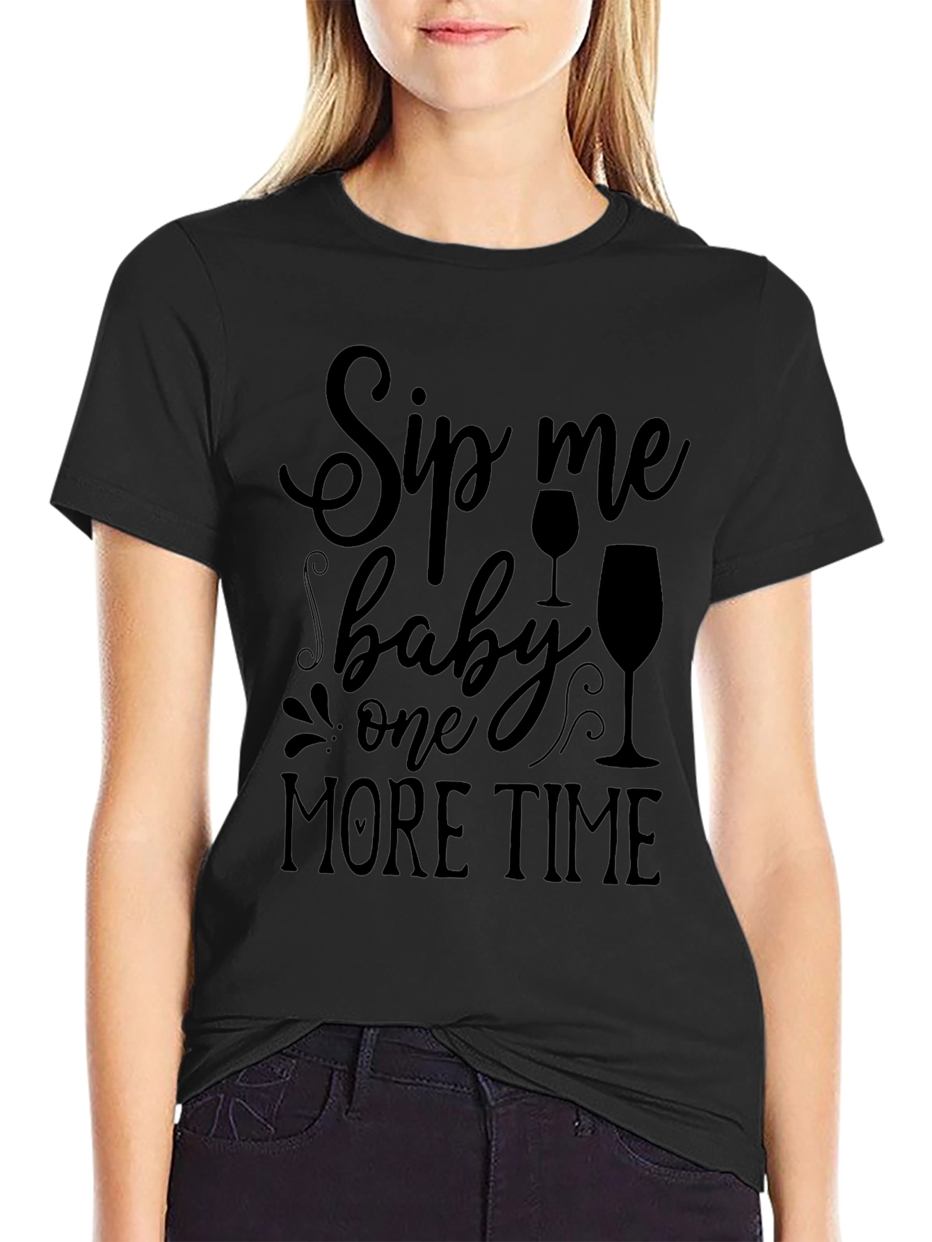 Black Sip Me Baby One More Time Black T-Shirt view 2