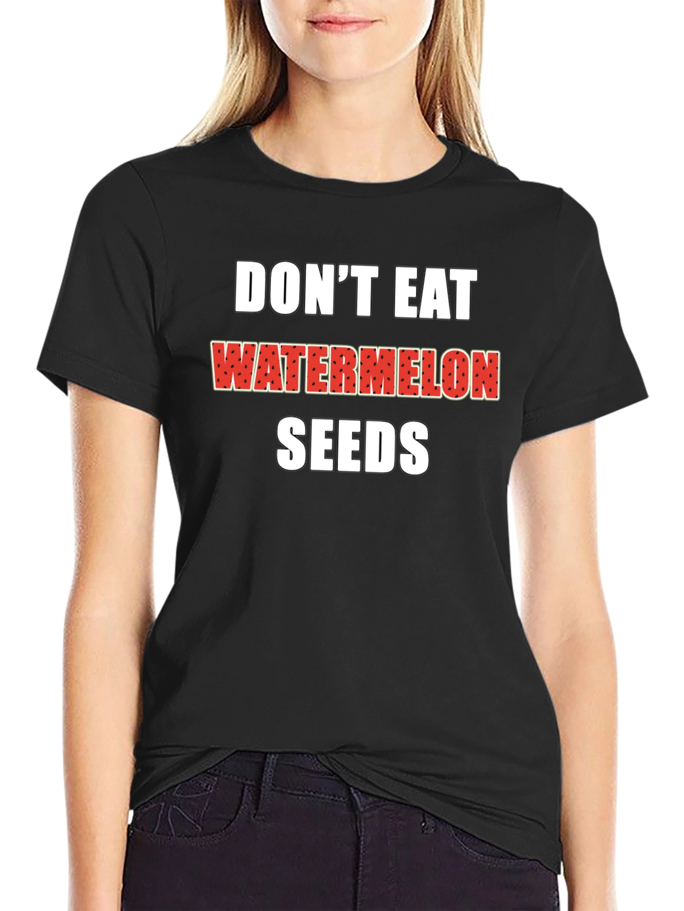Black Don't Eat Watermelon Seeds Black T-Shirt view 2