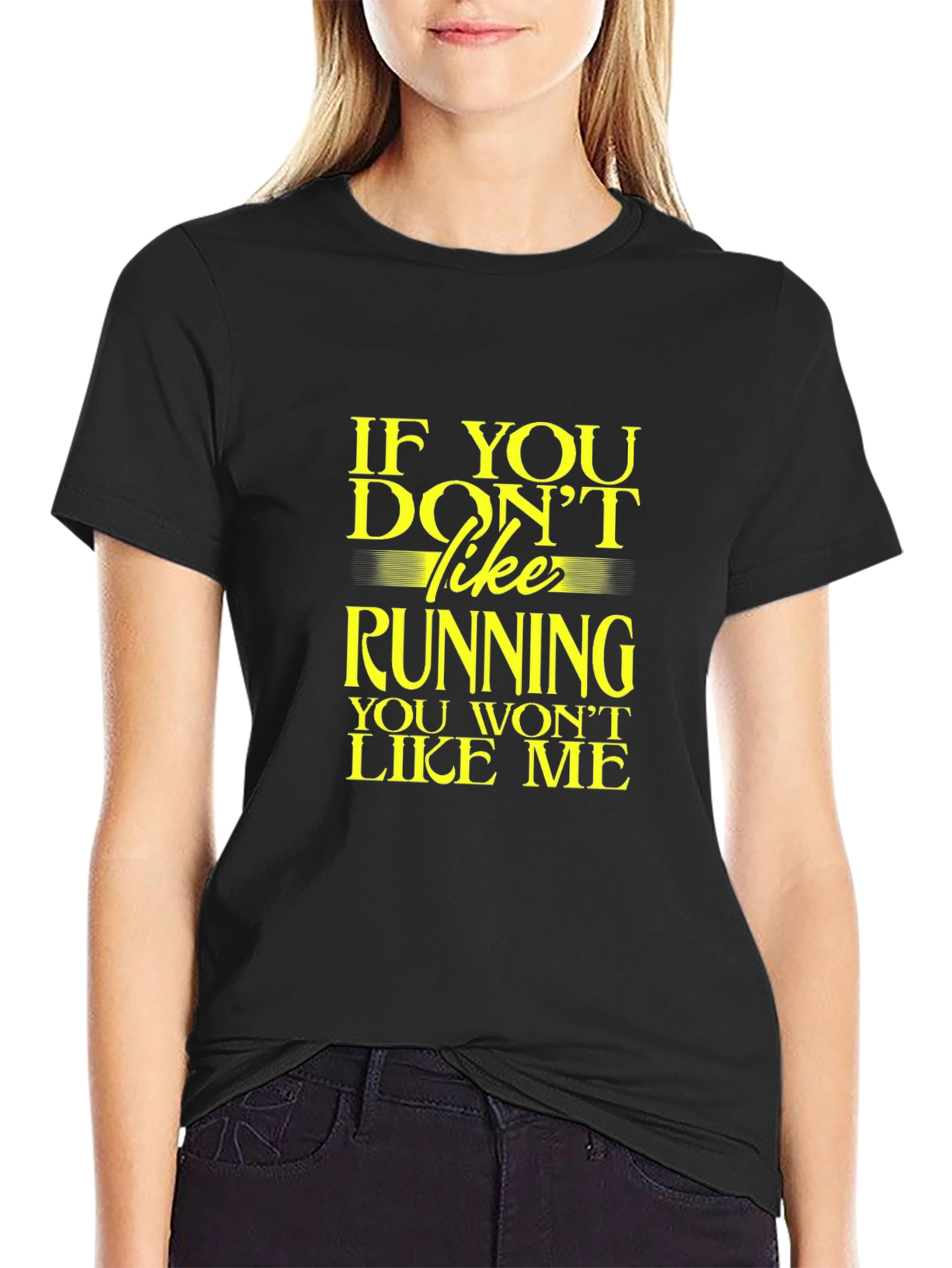 Black Funny Running T-Shirt: If You Don't Like Running... view 2