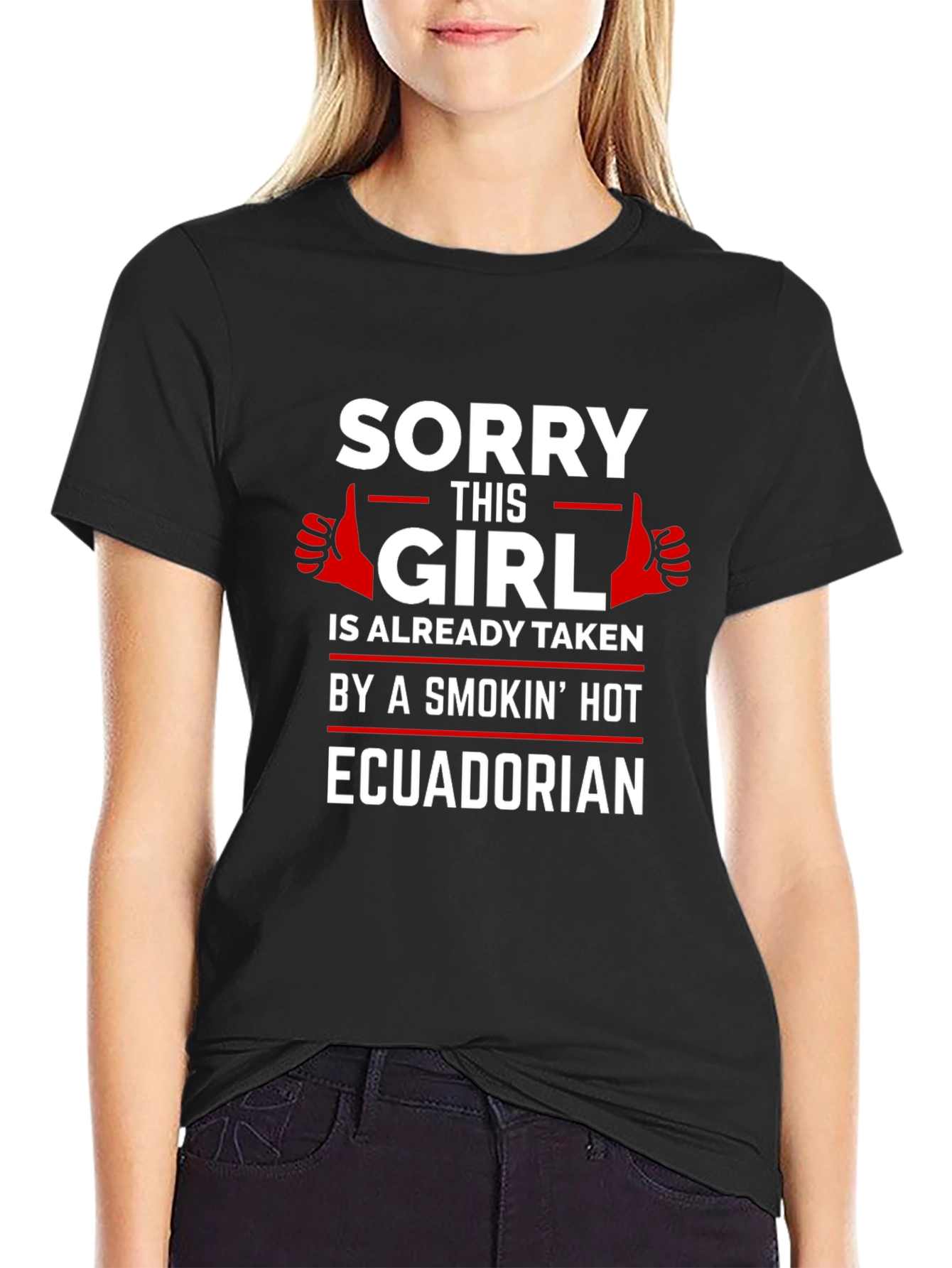 Black Sorry This Girl Is Taken Ecuadorian T-Shirt view 2