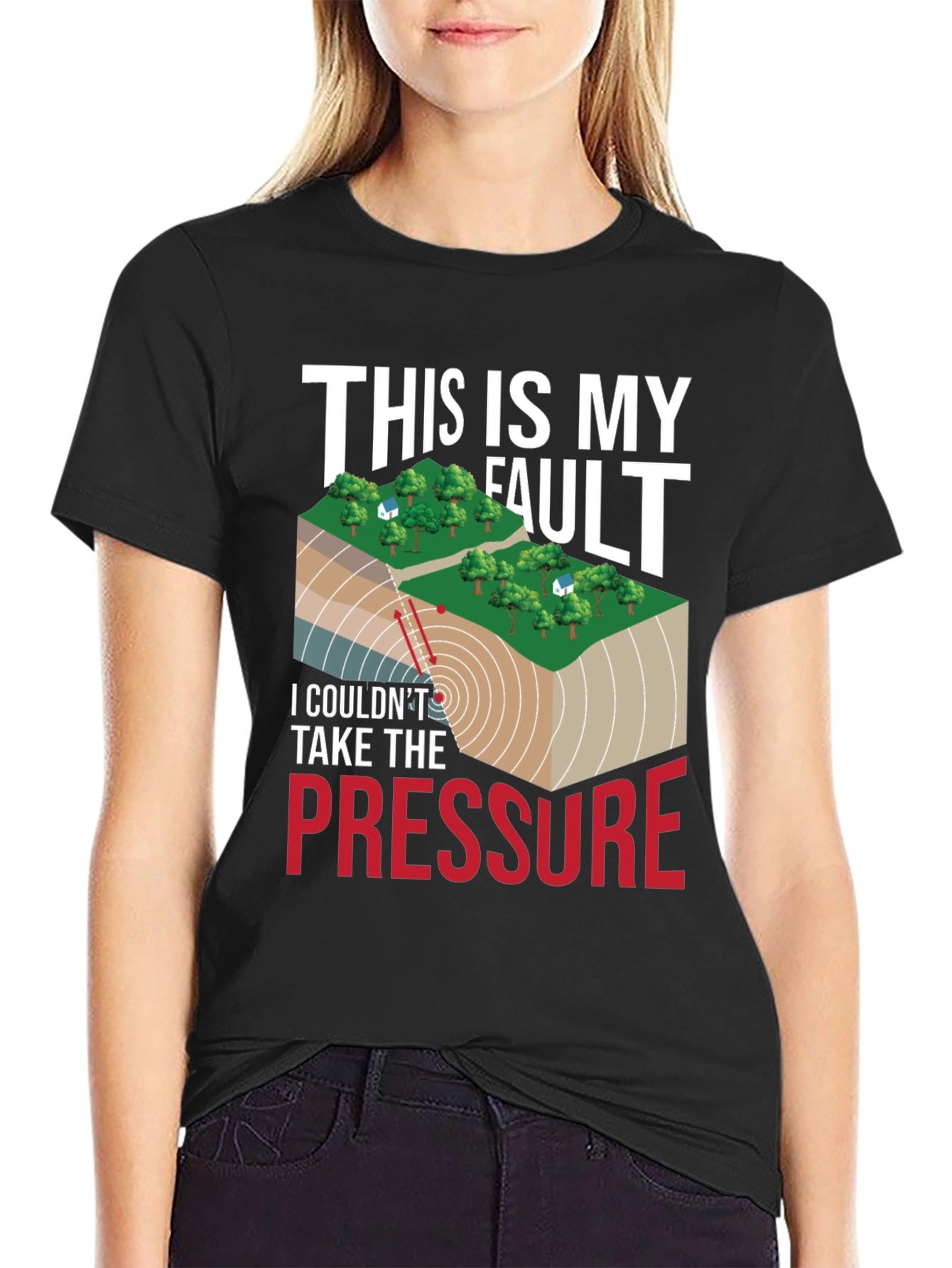 Black Geology Humor T-Shirt: This Is My Fault, Pressure view 2