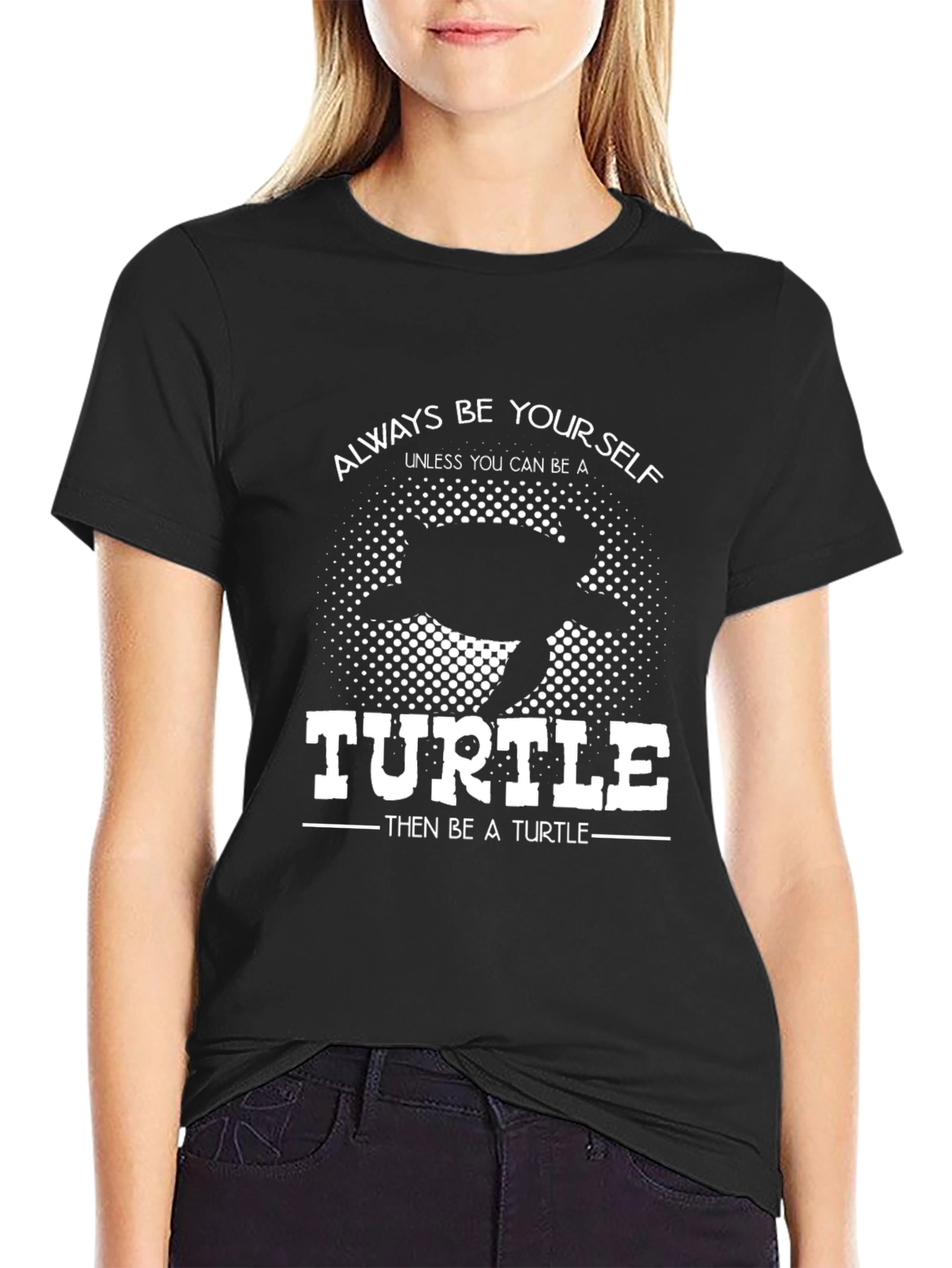 Black Always Be Yourself Unless You Can Be A Turtle T-Shirt view 2