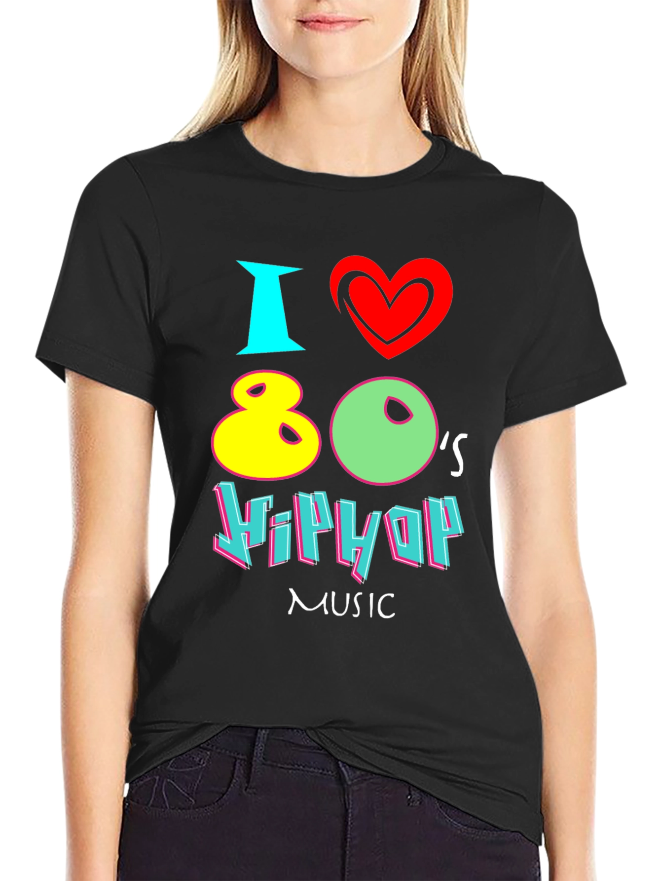 Black I Love 80's Hip Hop Music Black T-Shirt view 2