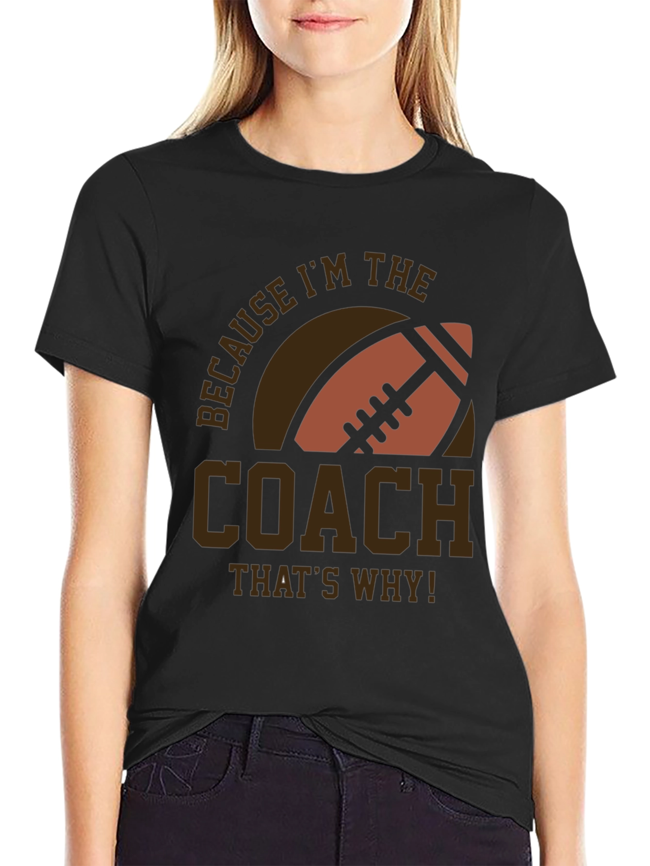 Black Coach Football T-Shirt - Because I'm The Coach view 2