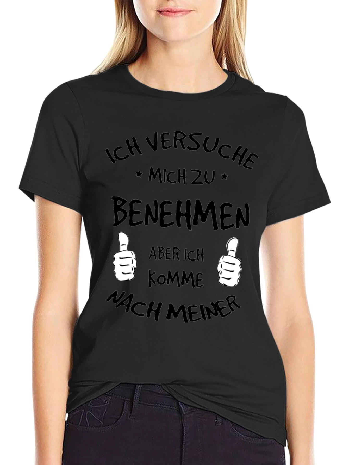 Black Funny German T-Shirt - Ich Versuche Mich Zu Benehmen view 2