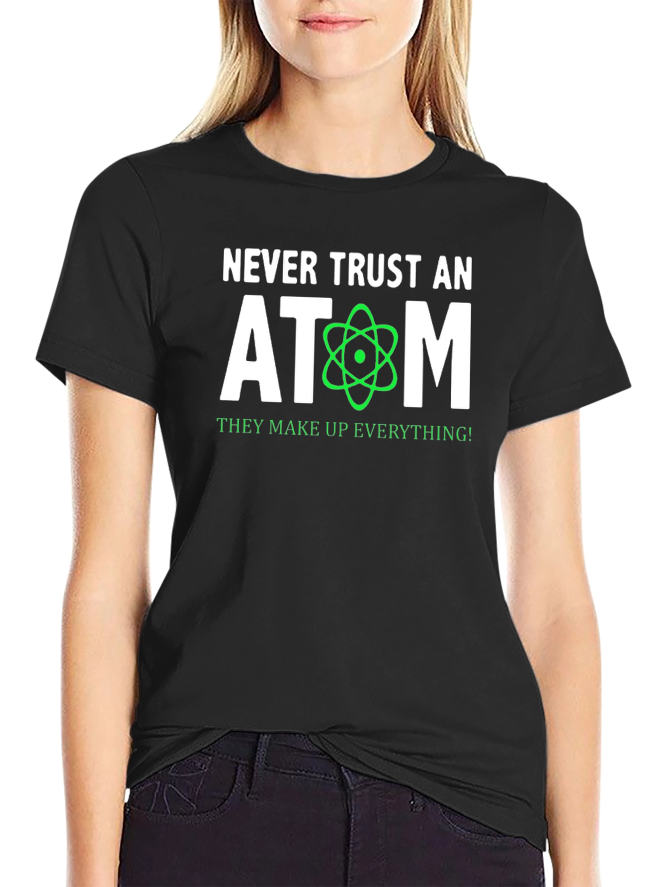 Black Never Trust An Atom T-Shirt - Science Humor Tee view 2