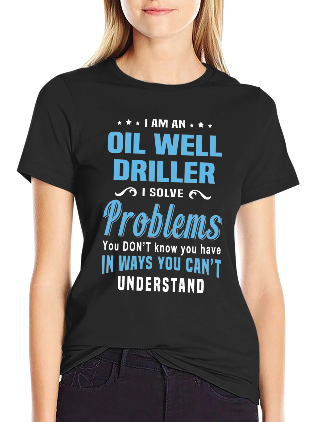 Black Oil Well Driller T-Shirt - Funny Problem Solver Tee view 2