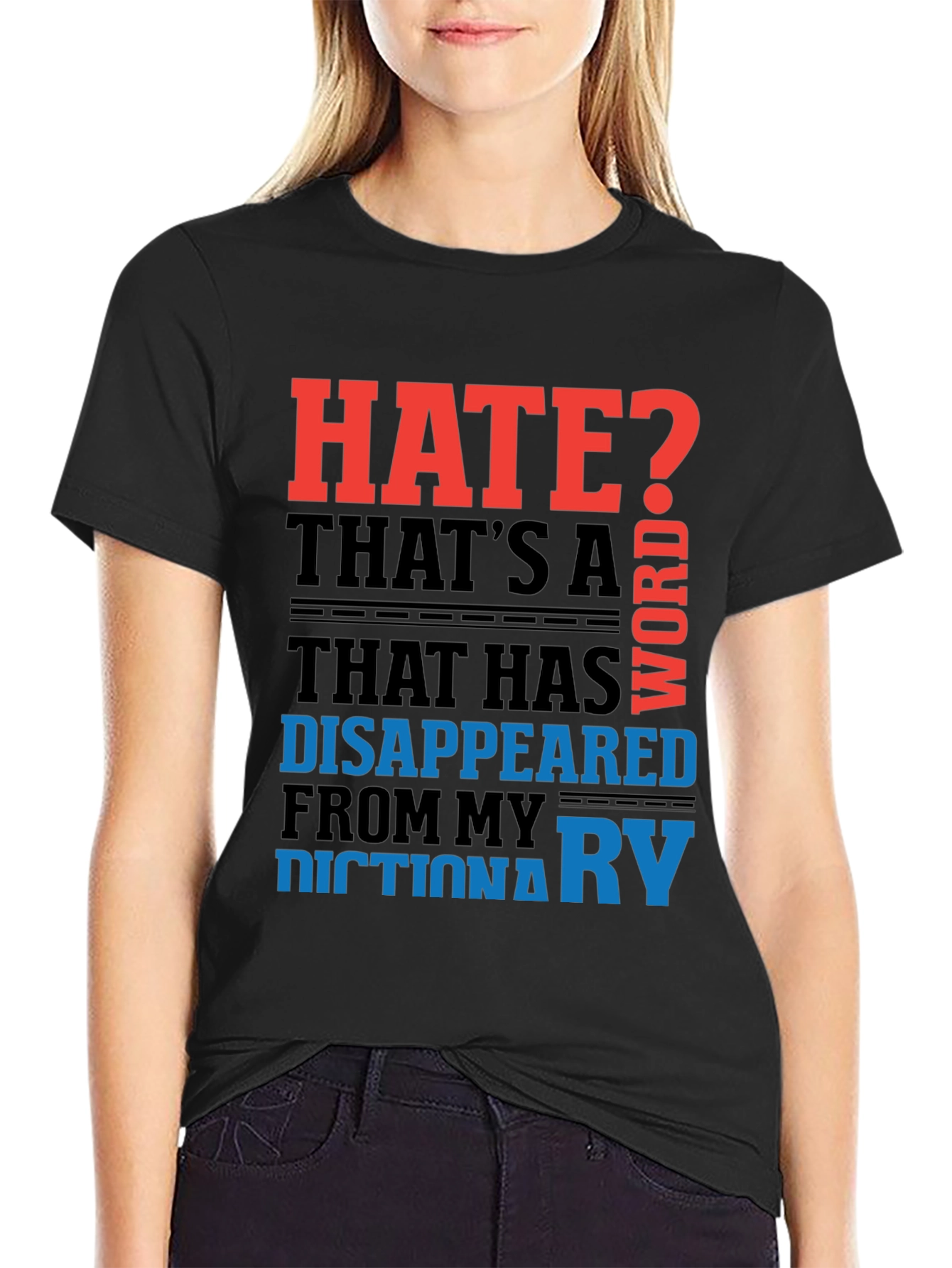 Black Hate? Disappeared Word T-Shirt view 2