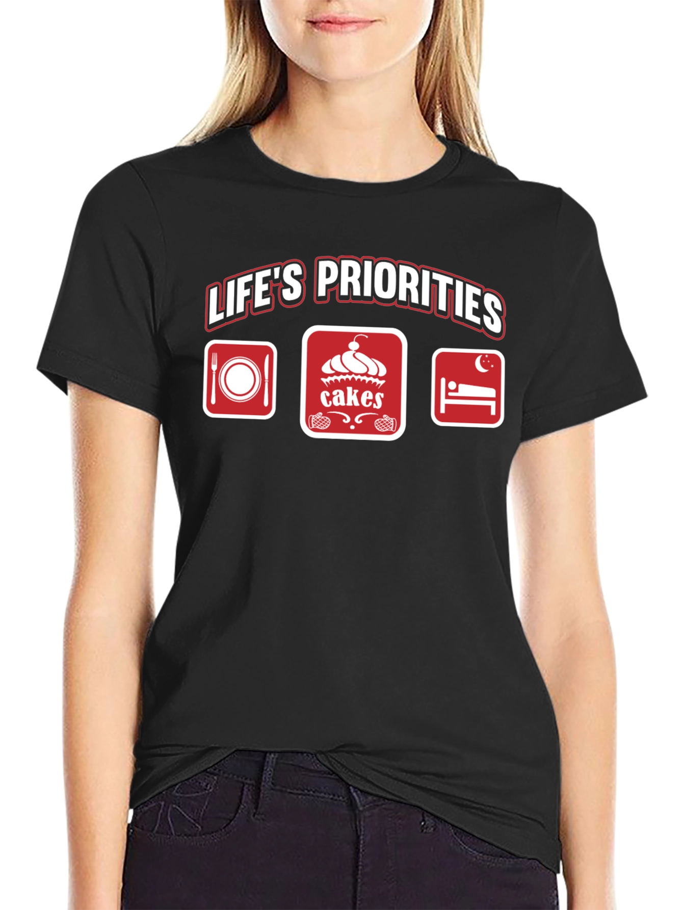 Life's Priorities T-Shirt - Food, Cakes, Sleep - 2