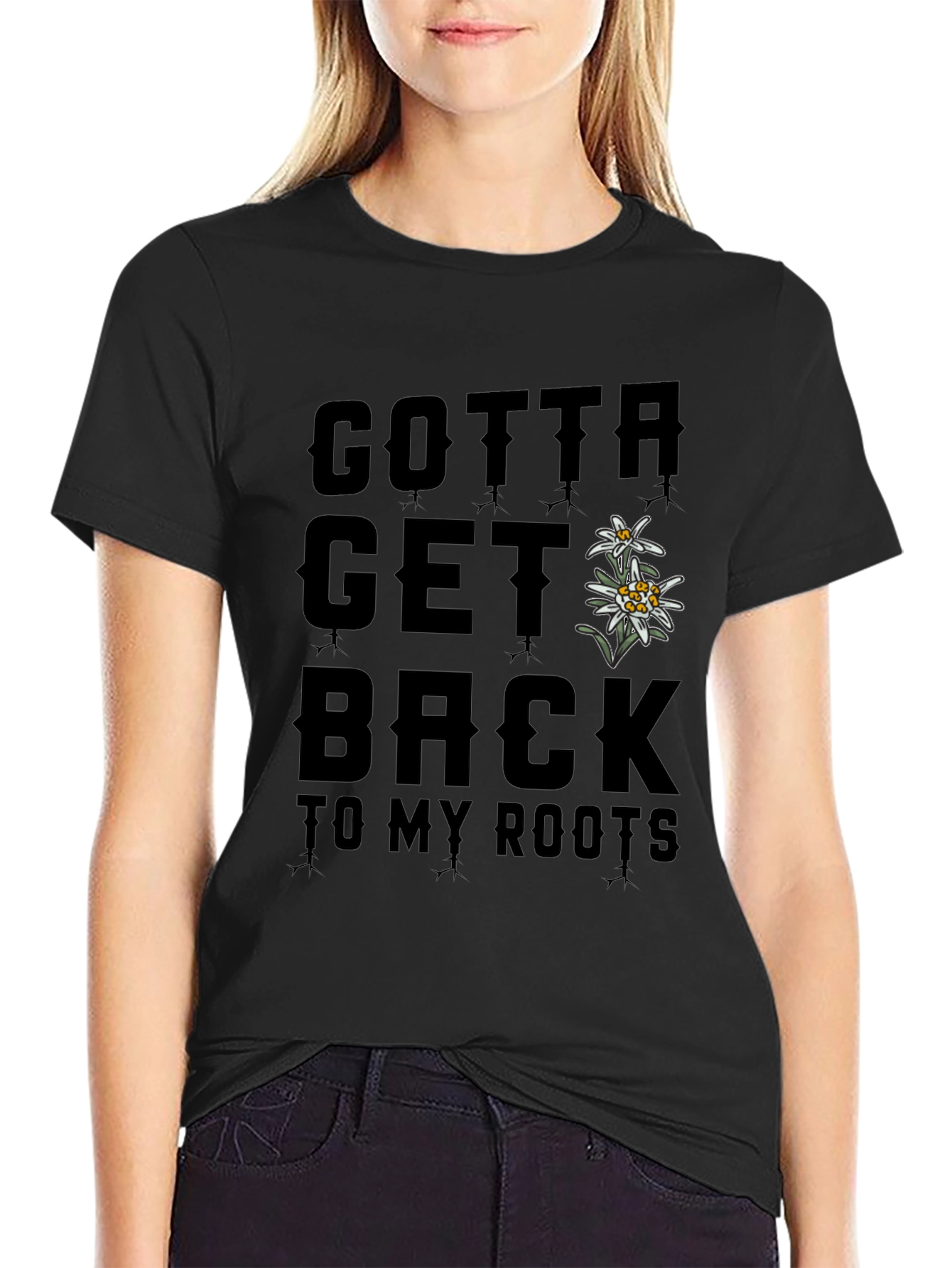 Black Gotta Get Back to My Roots T-Shirt view 2