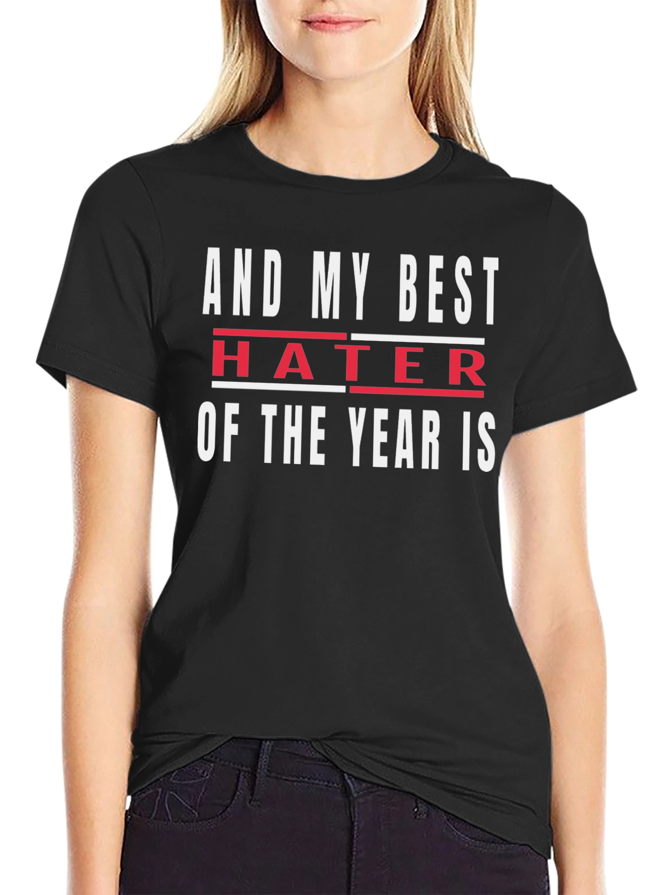 Black Funny Hater of the Year Black Graphic Tee view 2