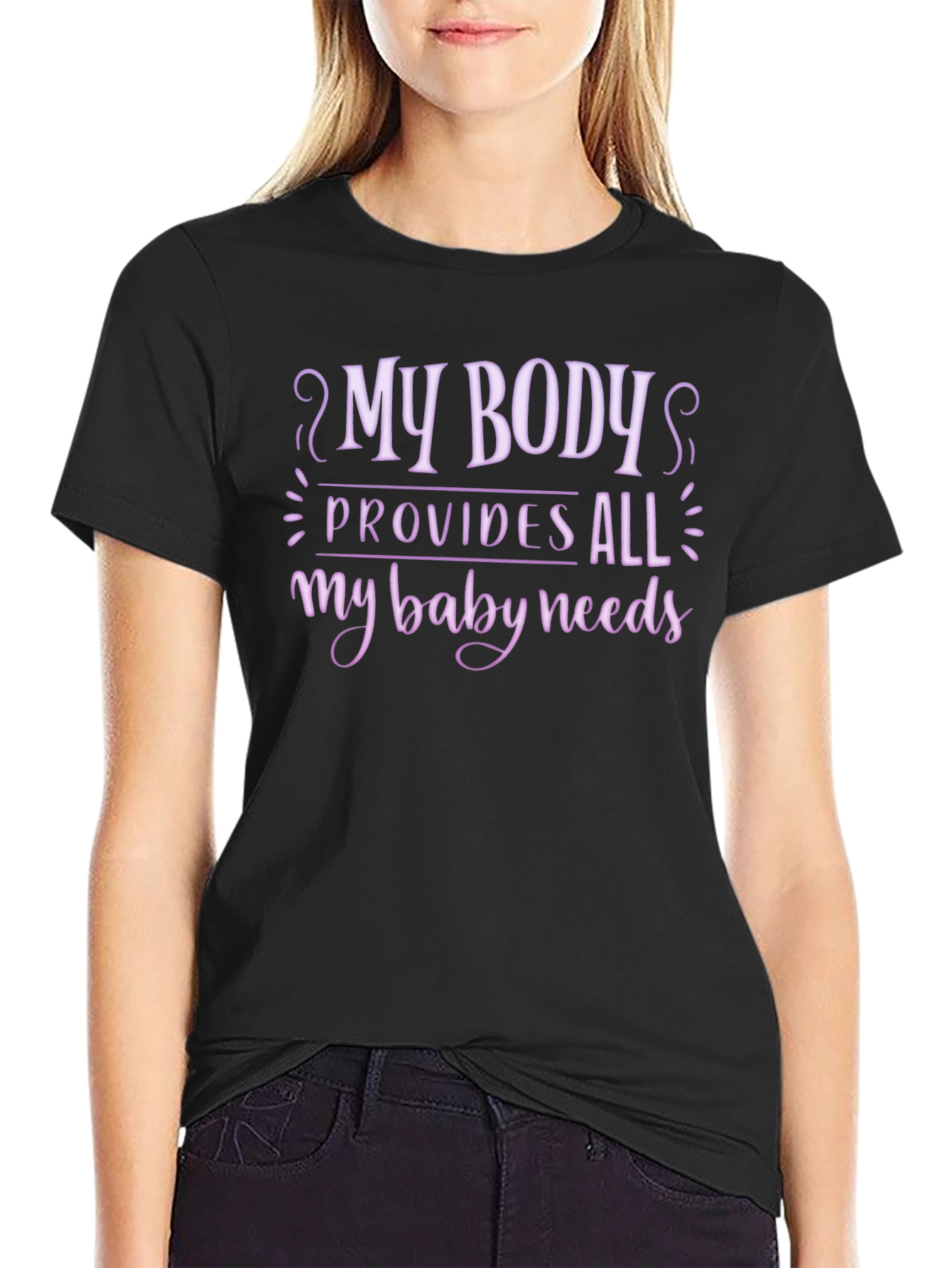 Black My Body Provides All Baby Needs T-Shirt view 2