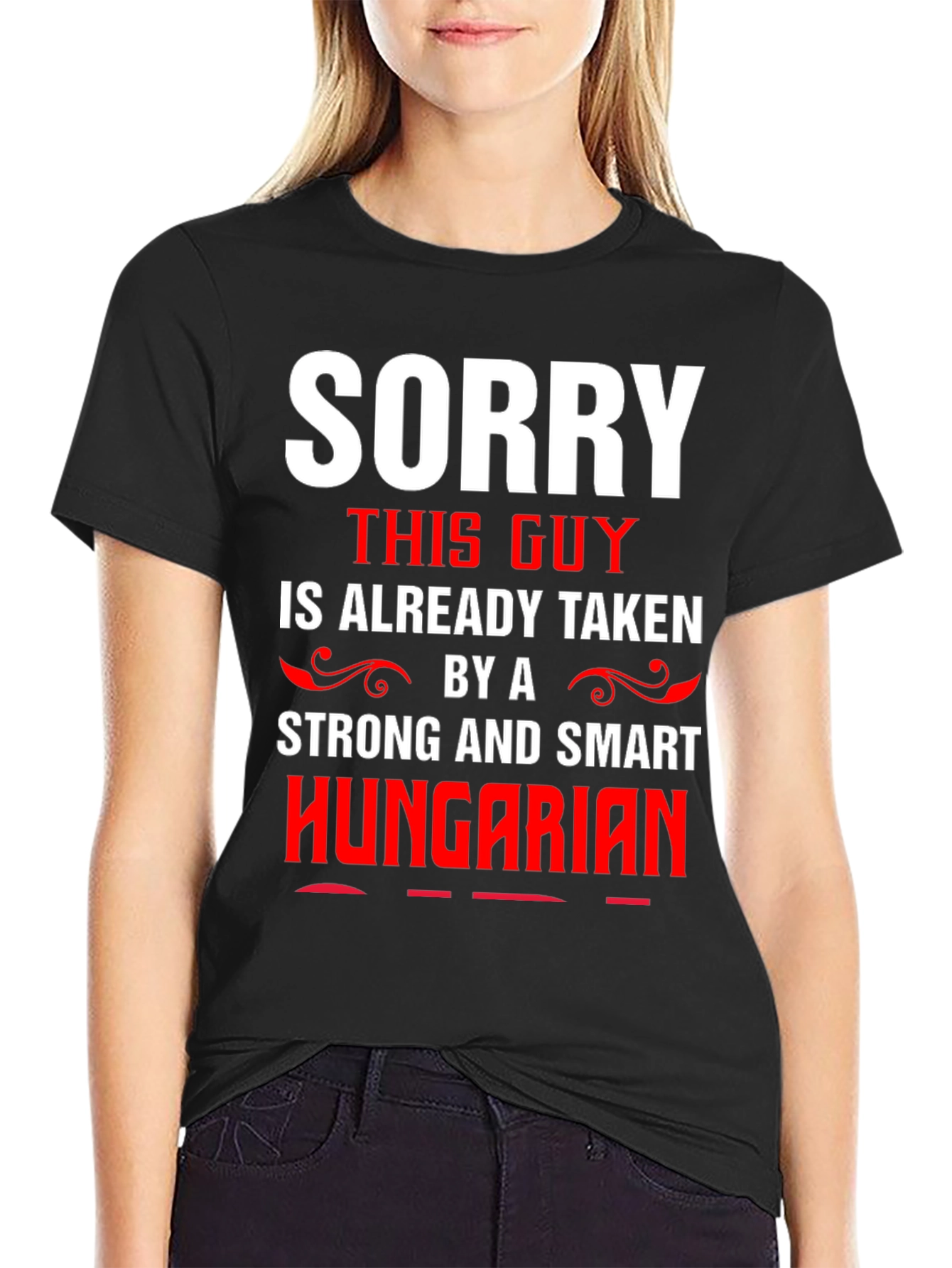 Black Sorry Taken By Hungarian Graphic Tee view 2