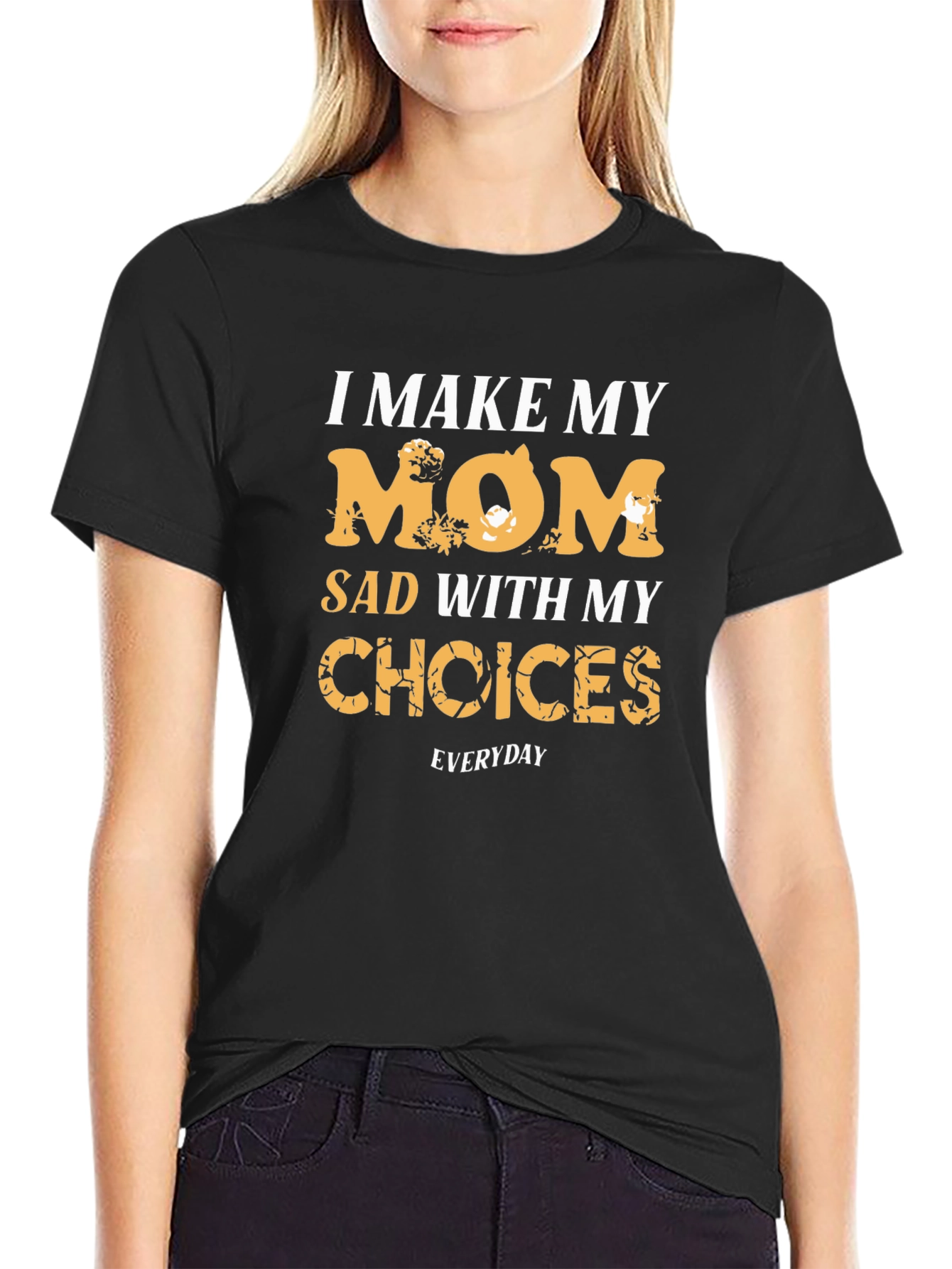 Black I Make My Mom Sad Black Graphic Tee view 2