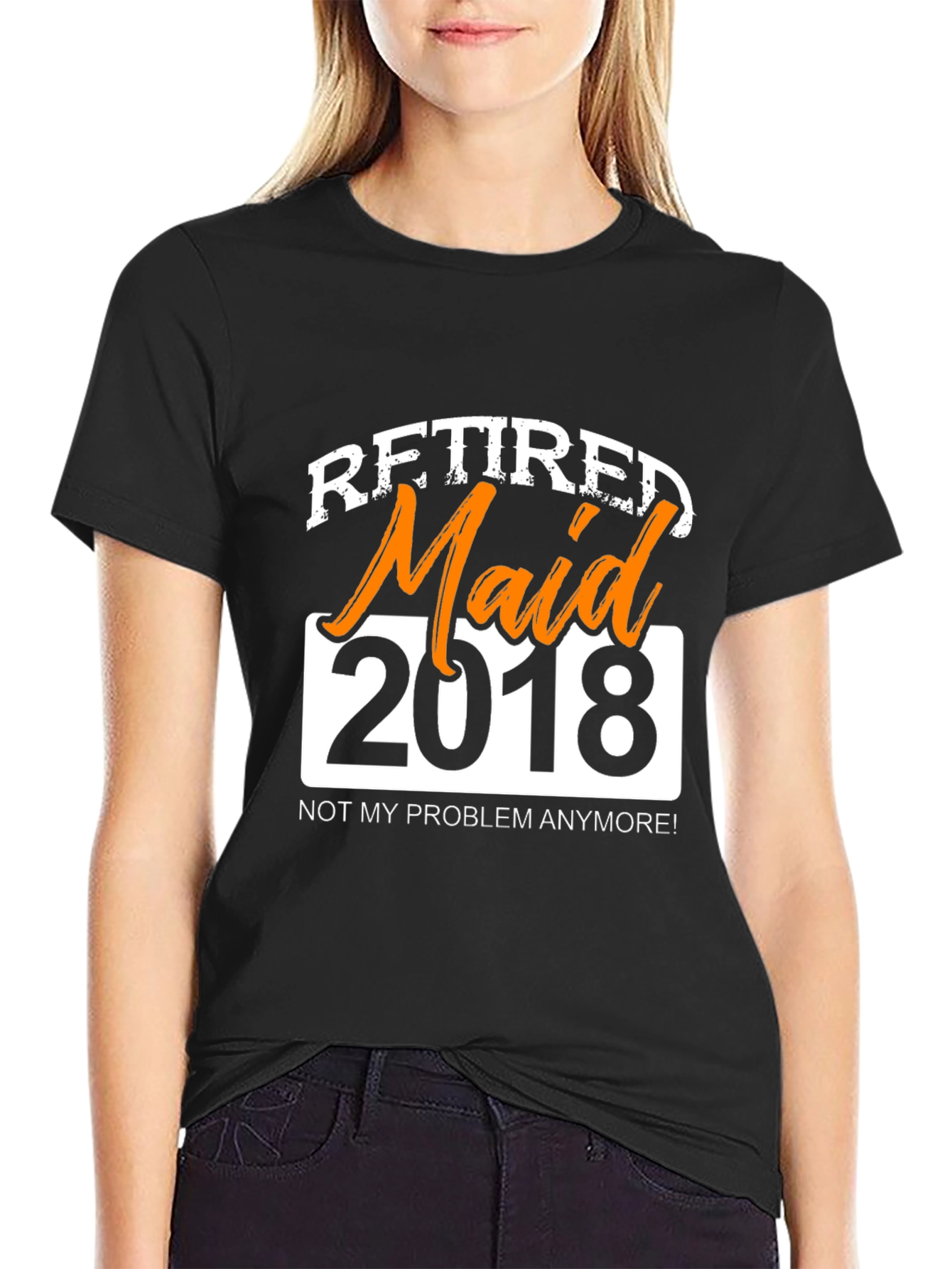 Black Retired Maid 2018 Graphic T-Shirt - Novelty Retirement Gift view 2