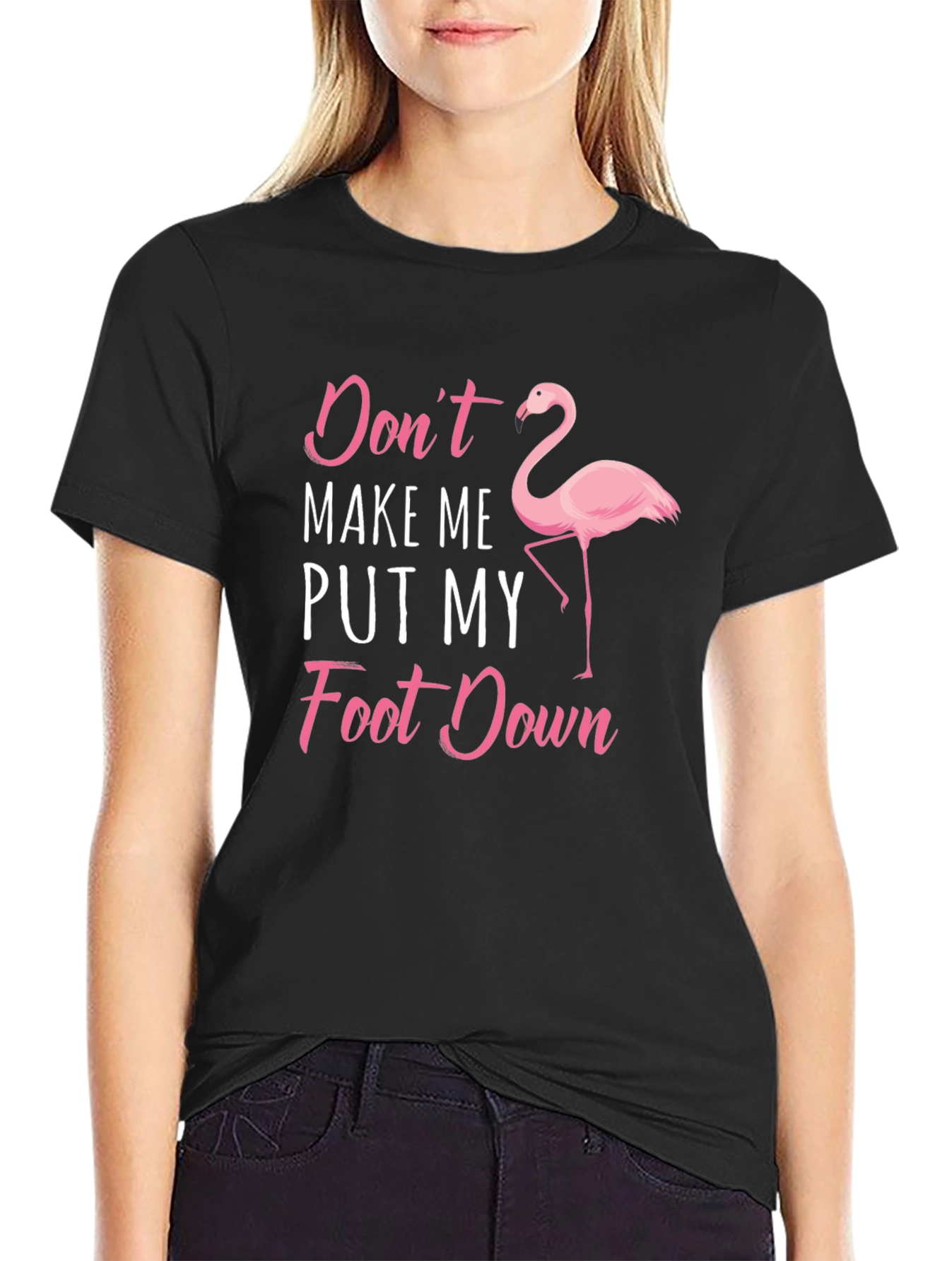 Black Funny Flamingo T-Shirt - Don't Make Me Put My Foot Down view 2