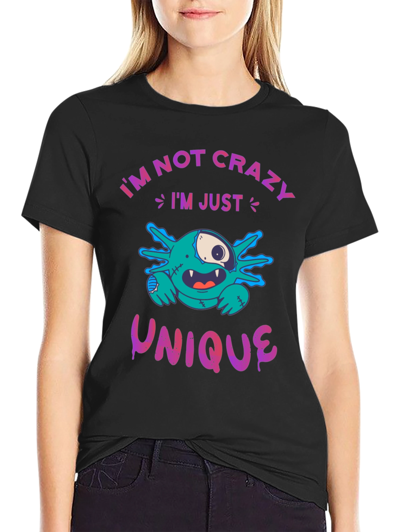 Black I'm Not Crazy, I'm Unique Graphic T-Shirt view 2