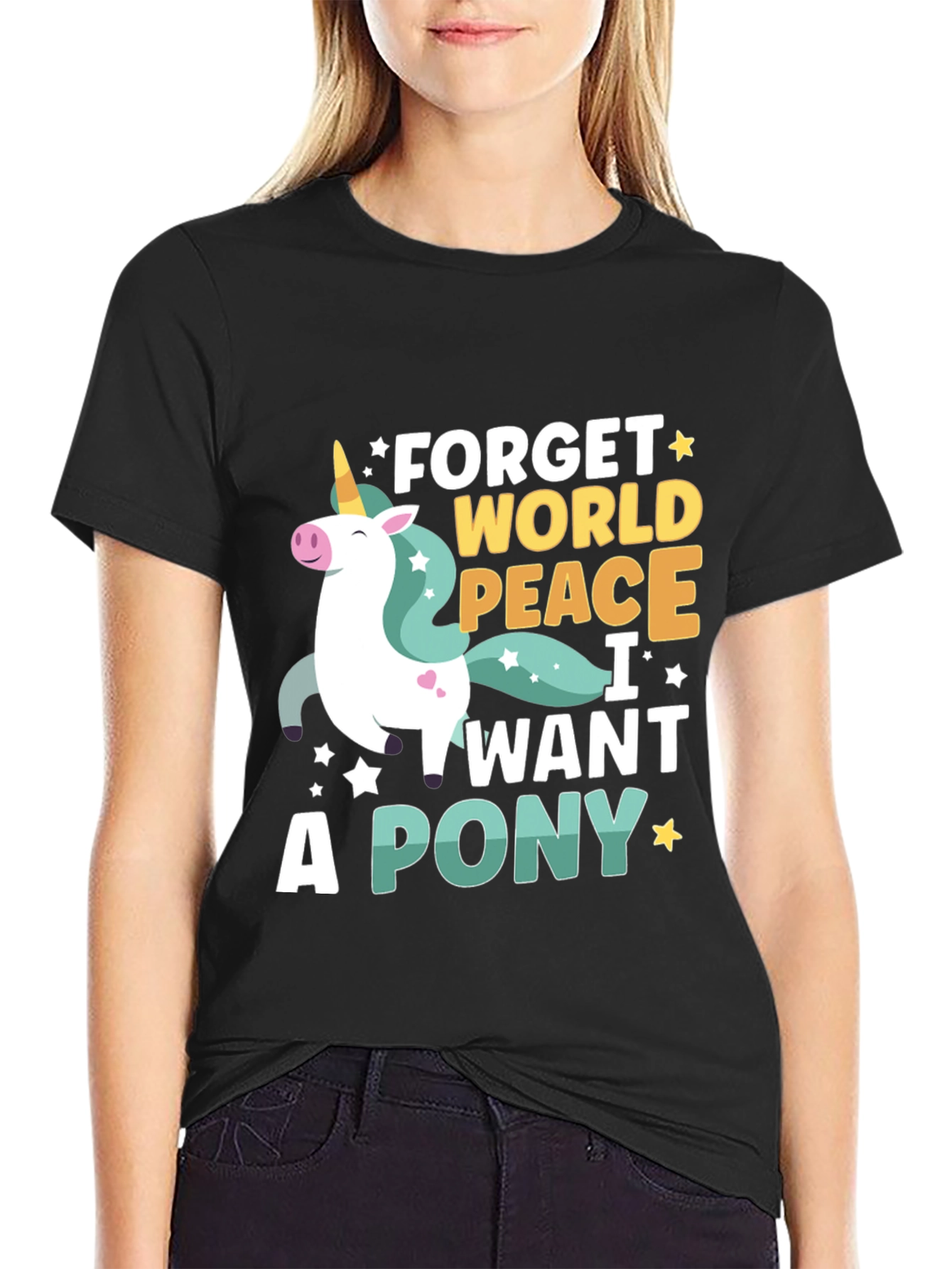 Black Forget World Peace - I Want a Pony T-Shirt view 2