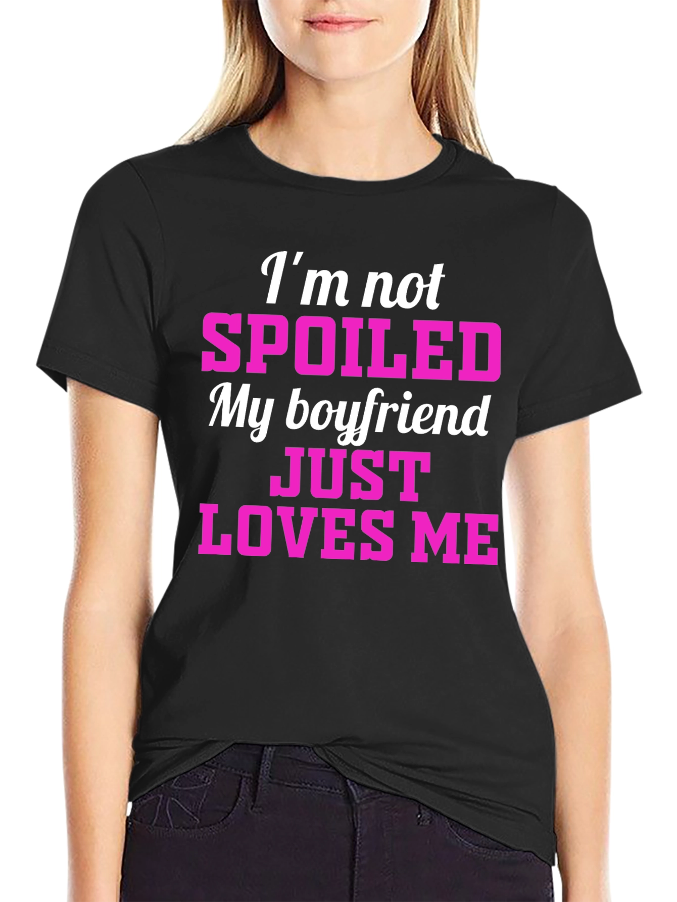 Black Spoiled Boyfriend Loves Me T-Shirt view 2