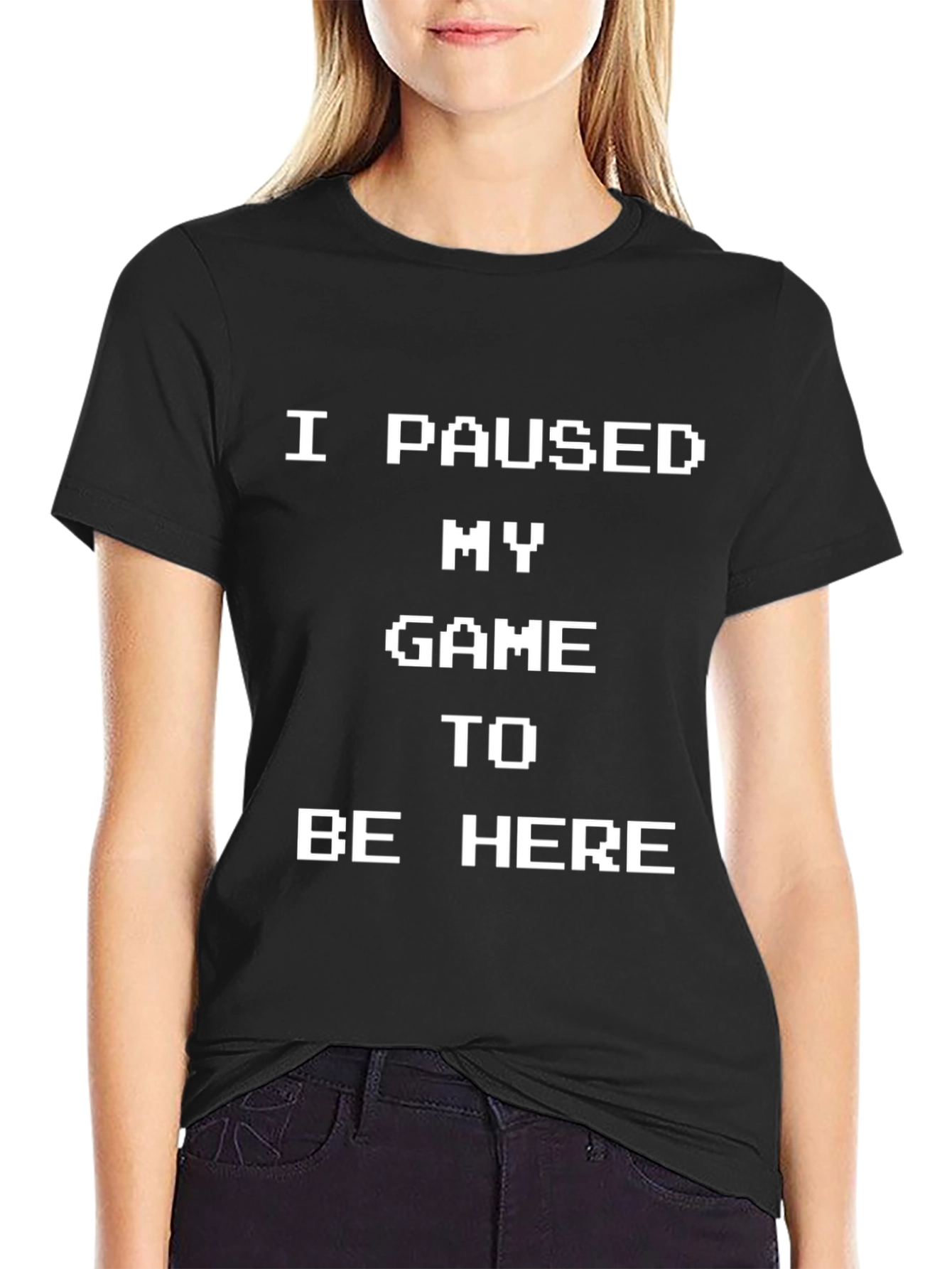 Black I Paused My Game to Be Here - Gamer T-Shirt view 2