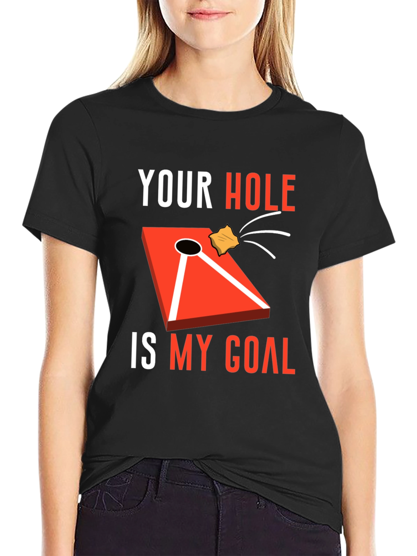 Black Your Hole Is My Goal Cornhole T-Shirt view 2