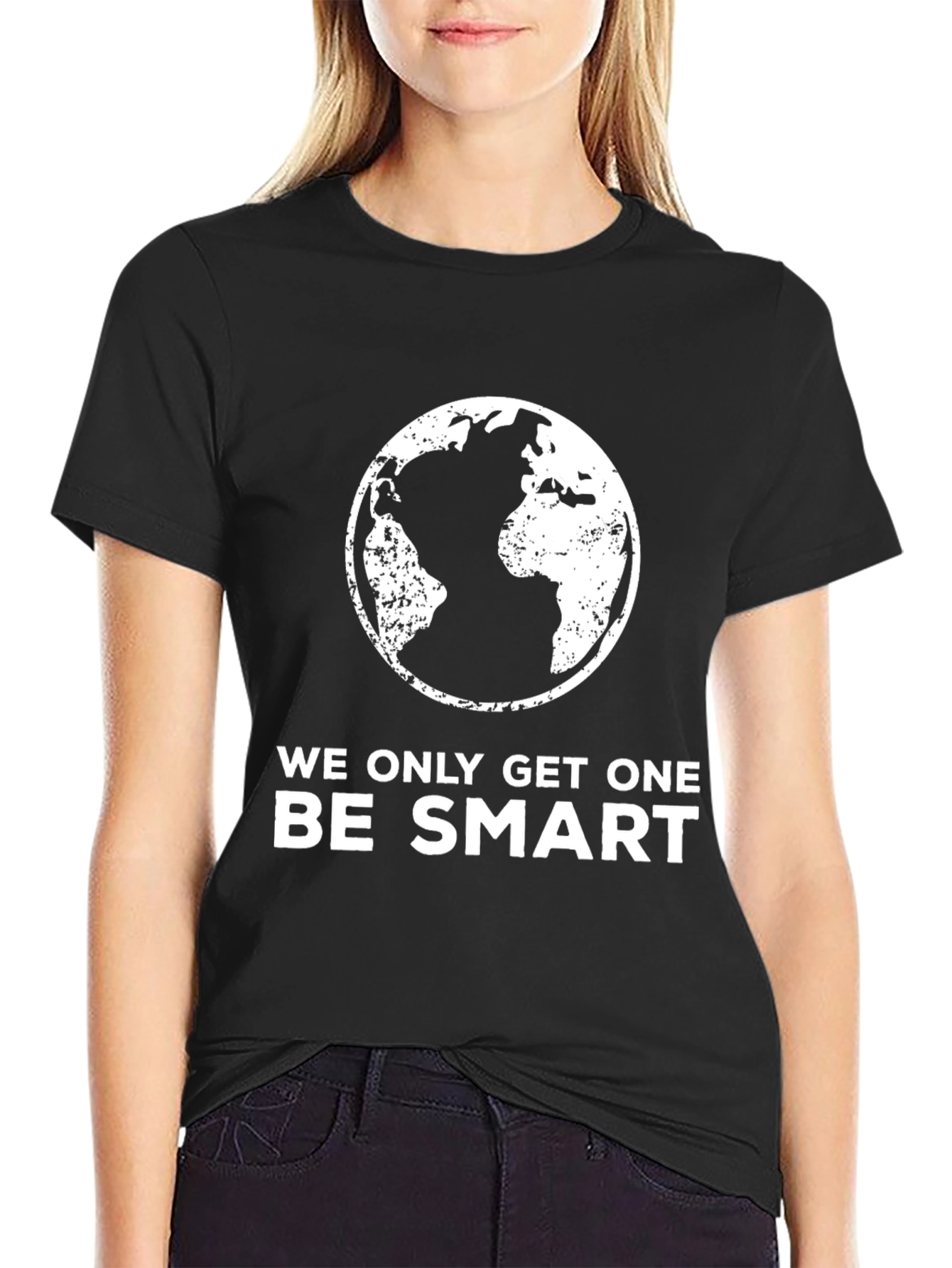Black Eco-Friendly Black T-Shirt - "We Only Get One, Be Smart" view 2