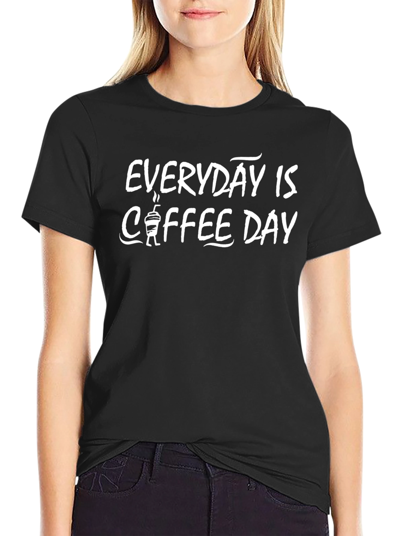 Black Everyday Is Coffee Day Graphic T-Shirt view 2