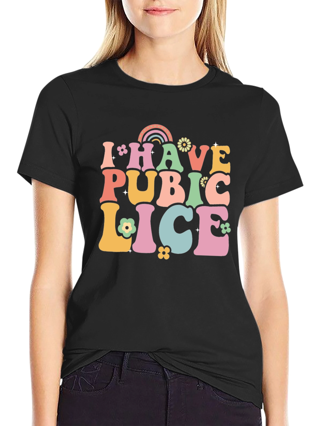 Black I Have Pubic Lice T-Shirt view 2