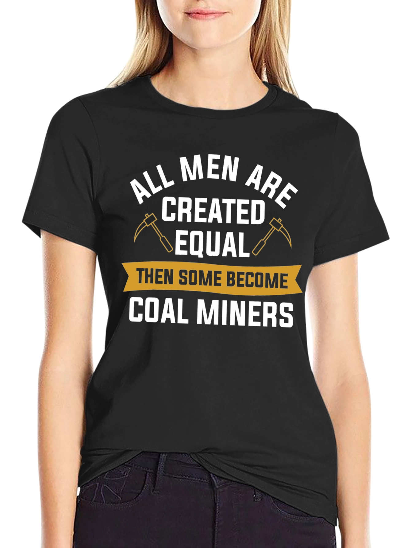 Black Coal Miner T-Shirt - All Men Are Created Equal Funny Tee view 2