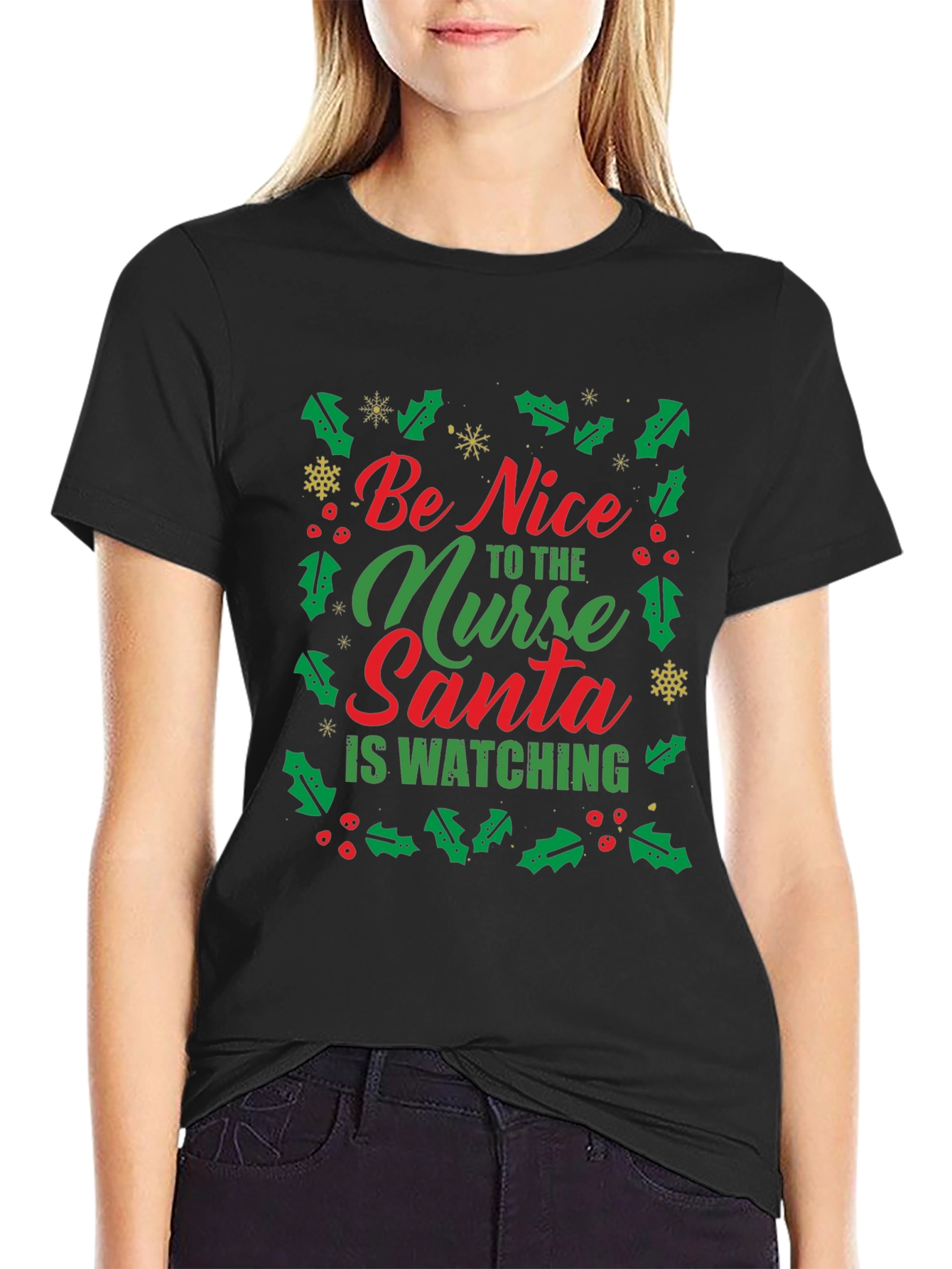 Black Be Nice to the Nurse Santa is Watching T-Shirt view 2