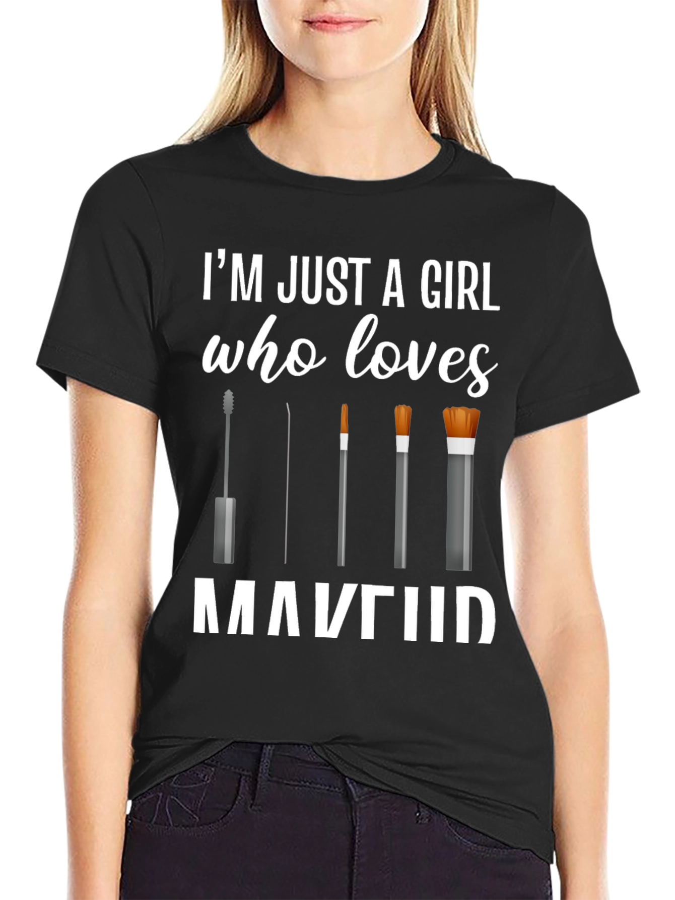Black Makeup Lover T-Shirt - Just a Girl Who Loves Makeup view 2