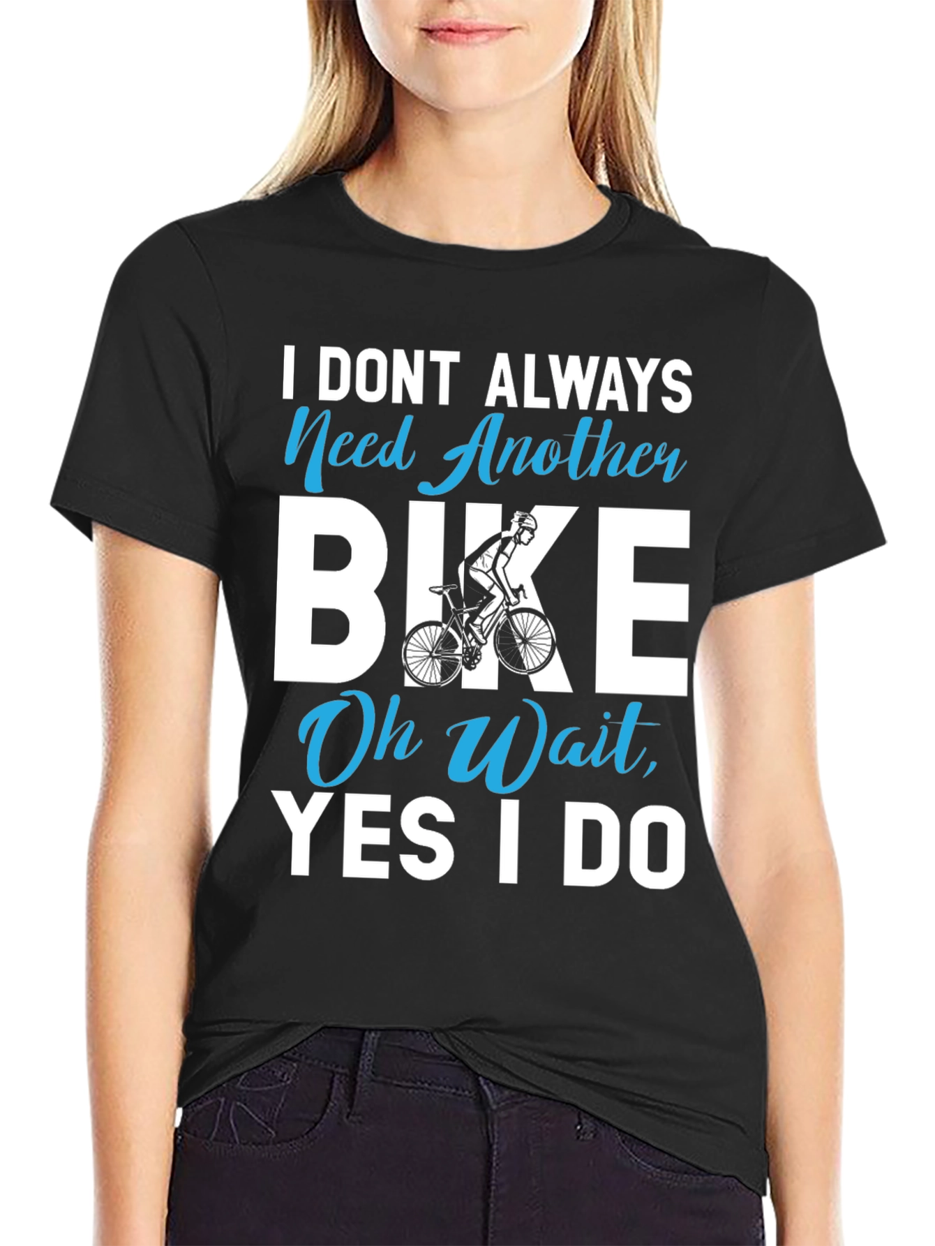 Black I Don't Always Need Another Bike T-Shirt view 2