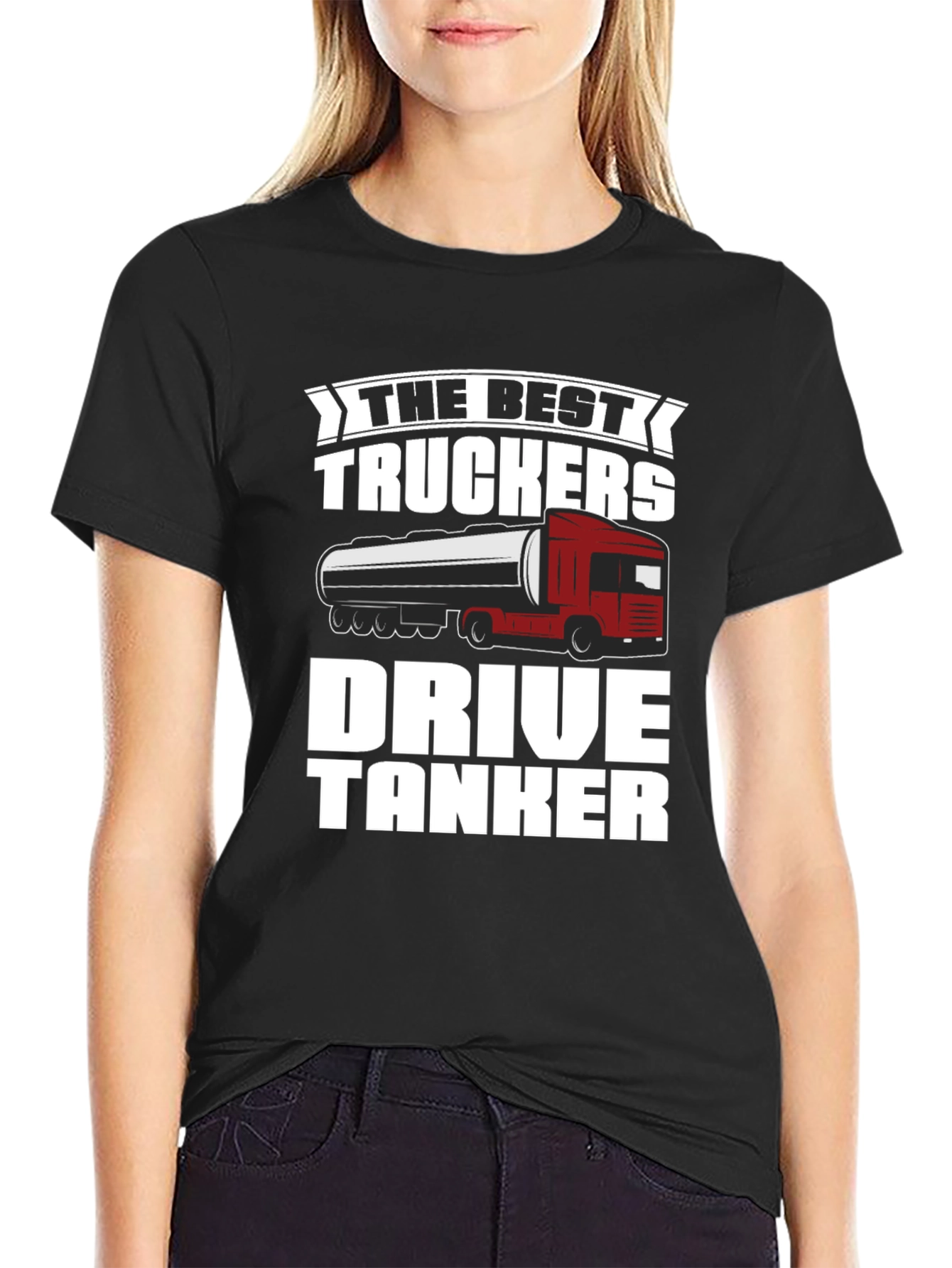 Best Truckers Drive Tanker T-Shirt - 2