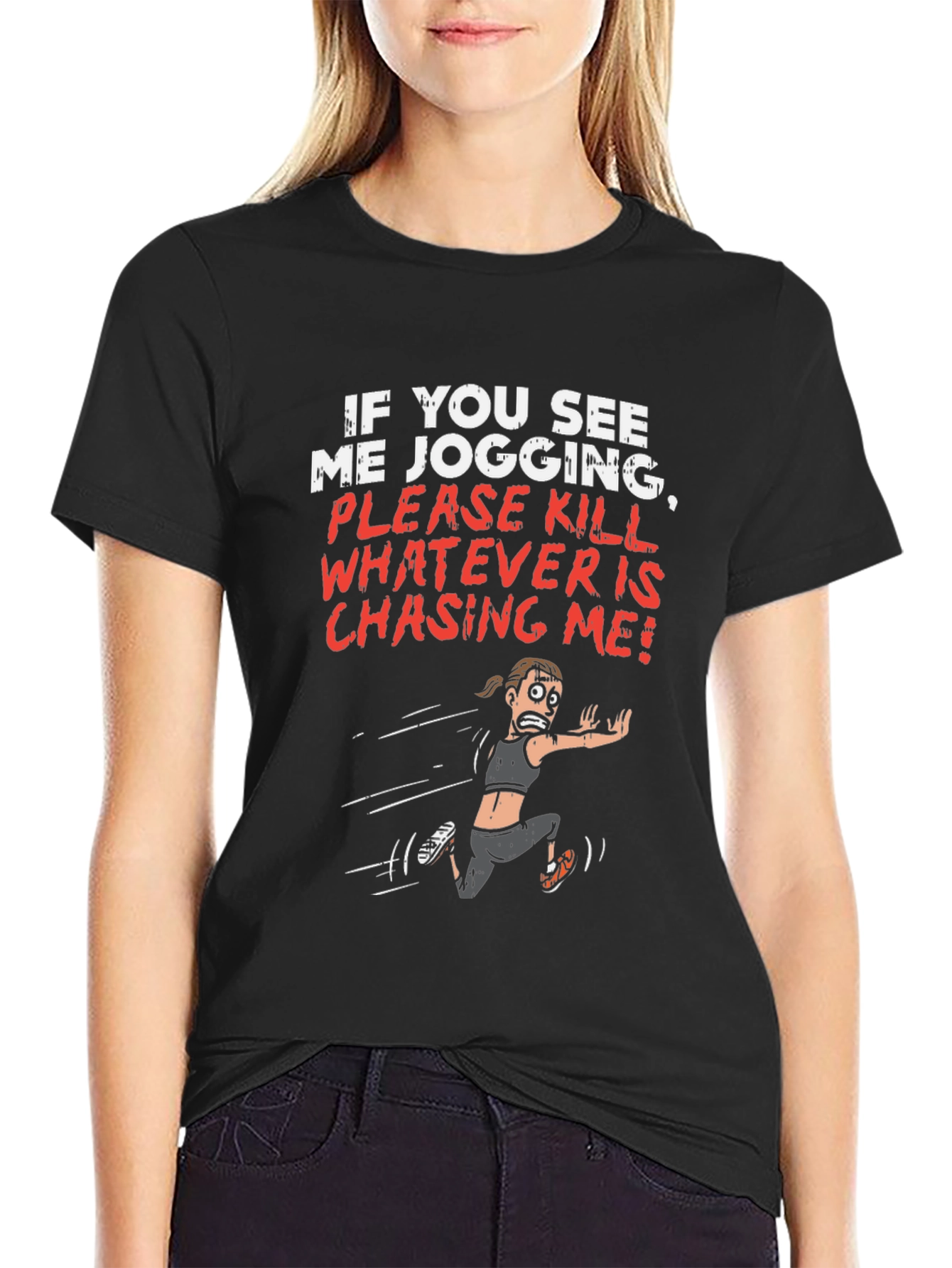 Black Funny Jogging T-Shirt - Kill Whatever is Chasing Me! view 2