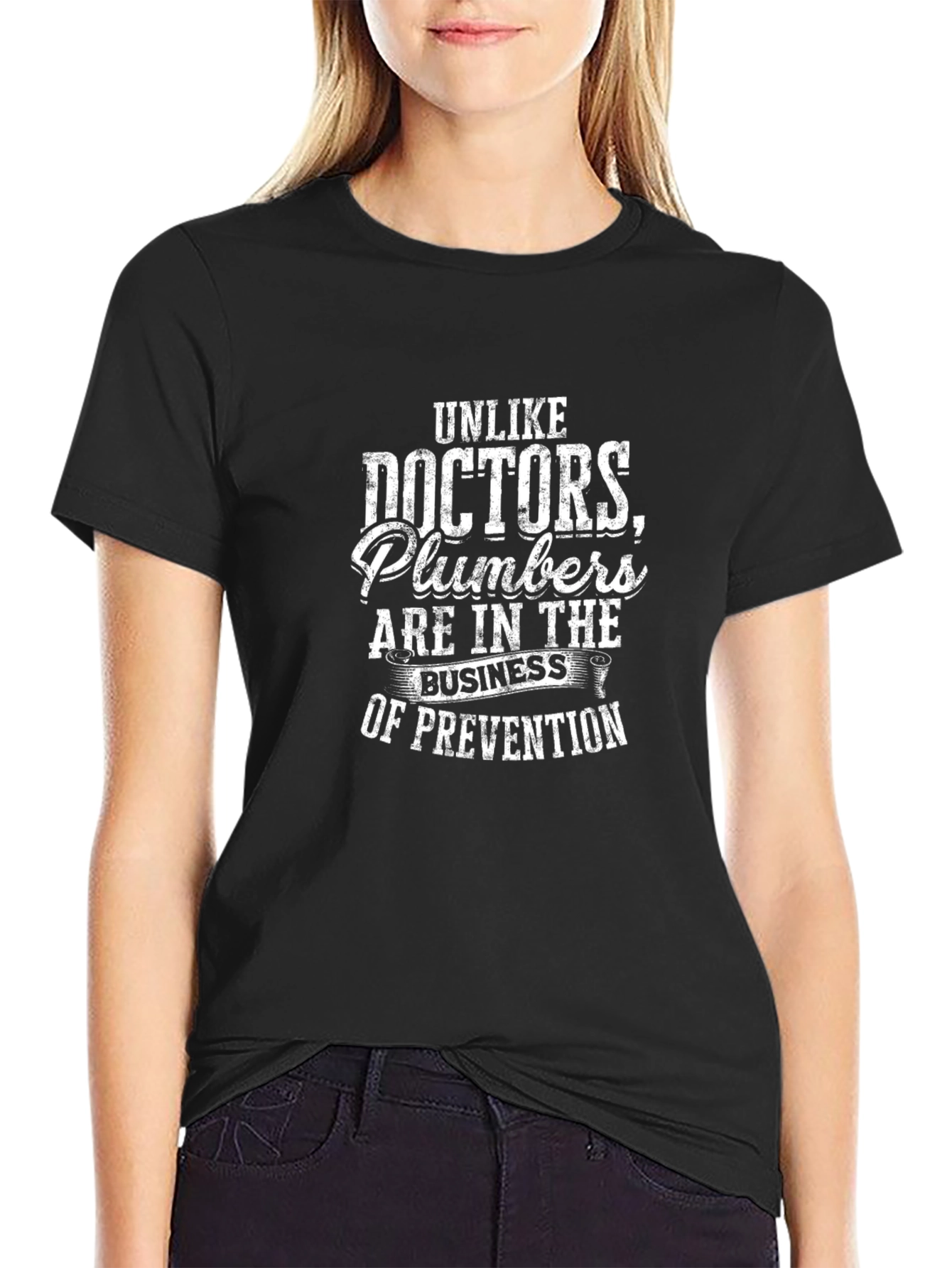 Black Plumbers Prevention Funny Sarcastic T-Shirt view 2