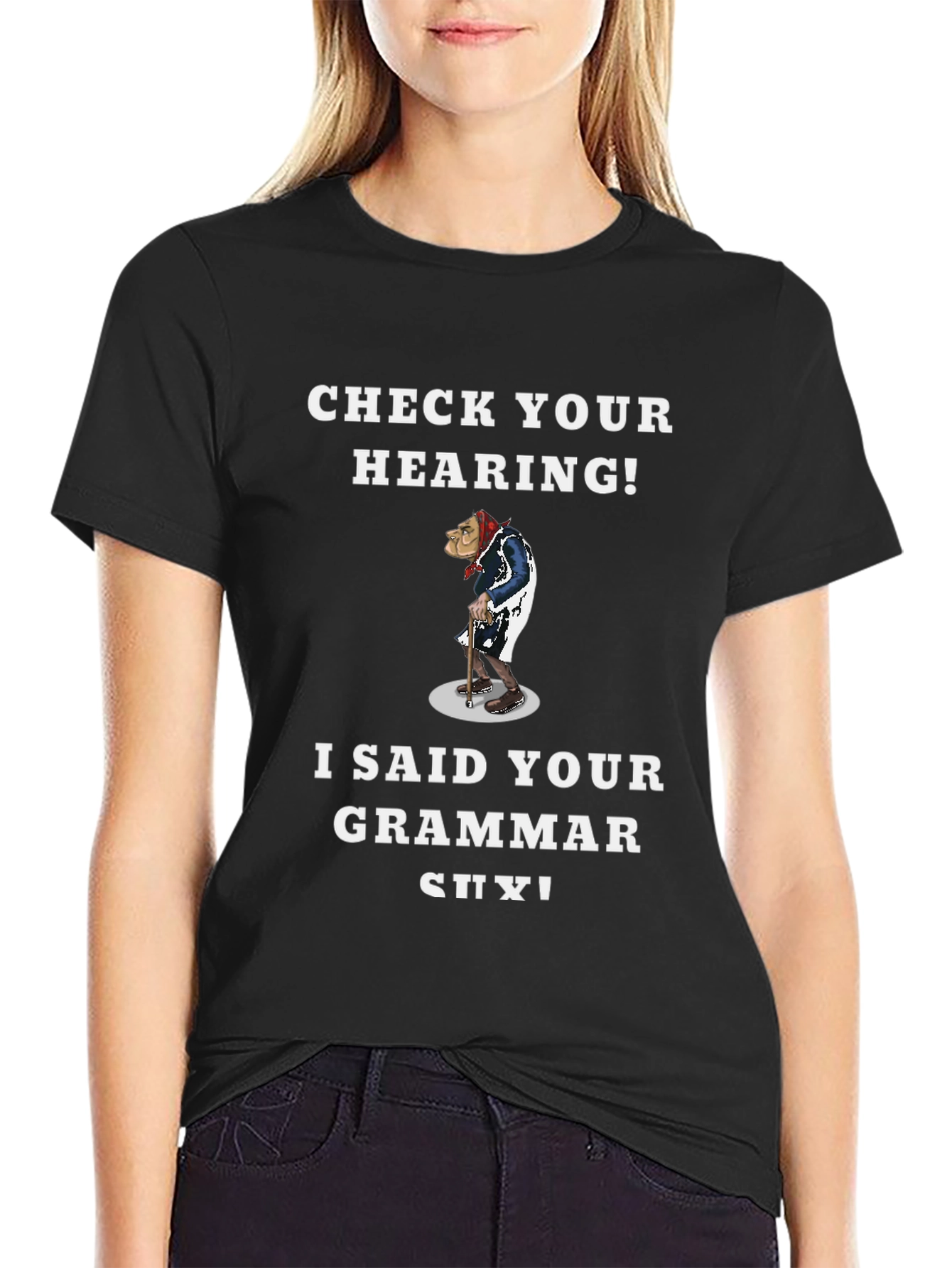 Black Check Your Hearing! Grammar T-Shirt view 2