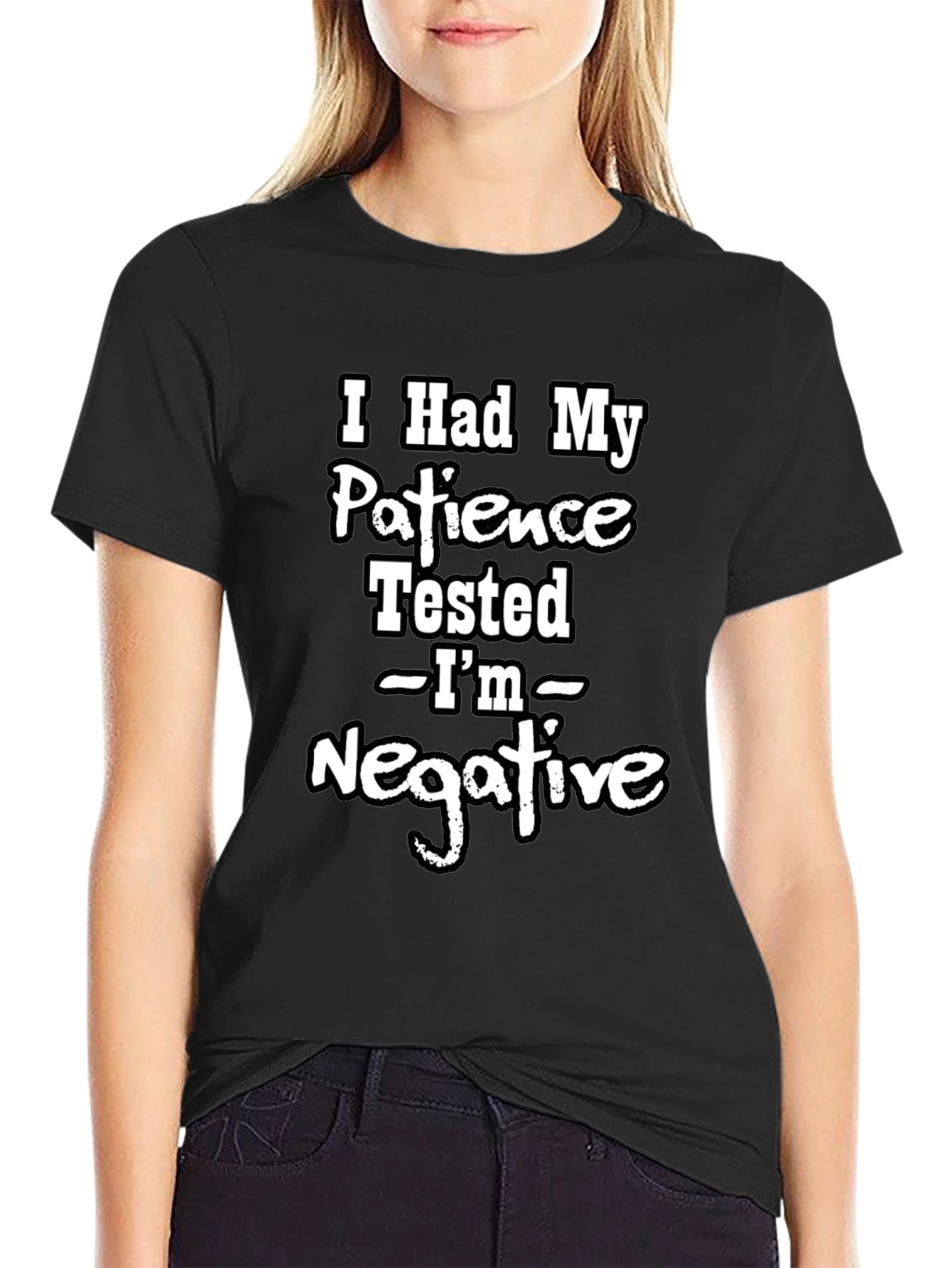 Black Funny Patience Tested Negative Graphic T-Shirt view 2