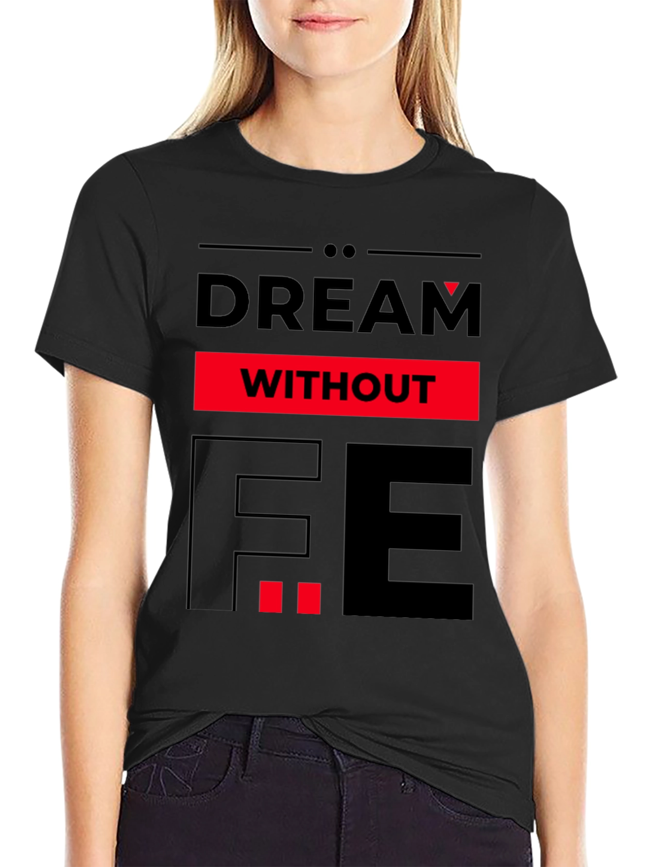 Black Dream Without Fear Graphic Tee - Black view 2