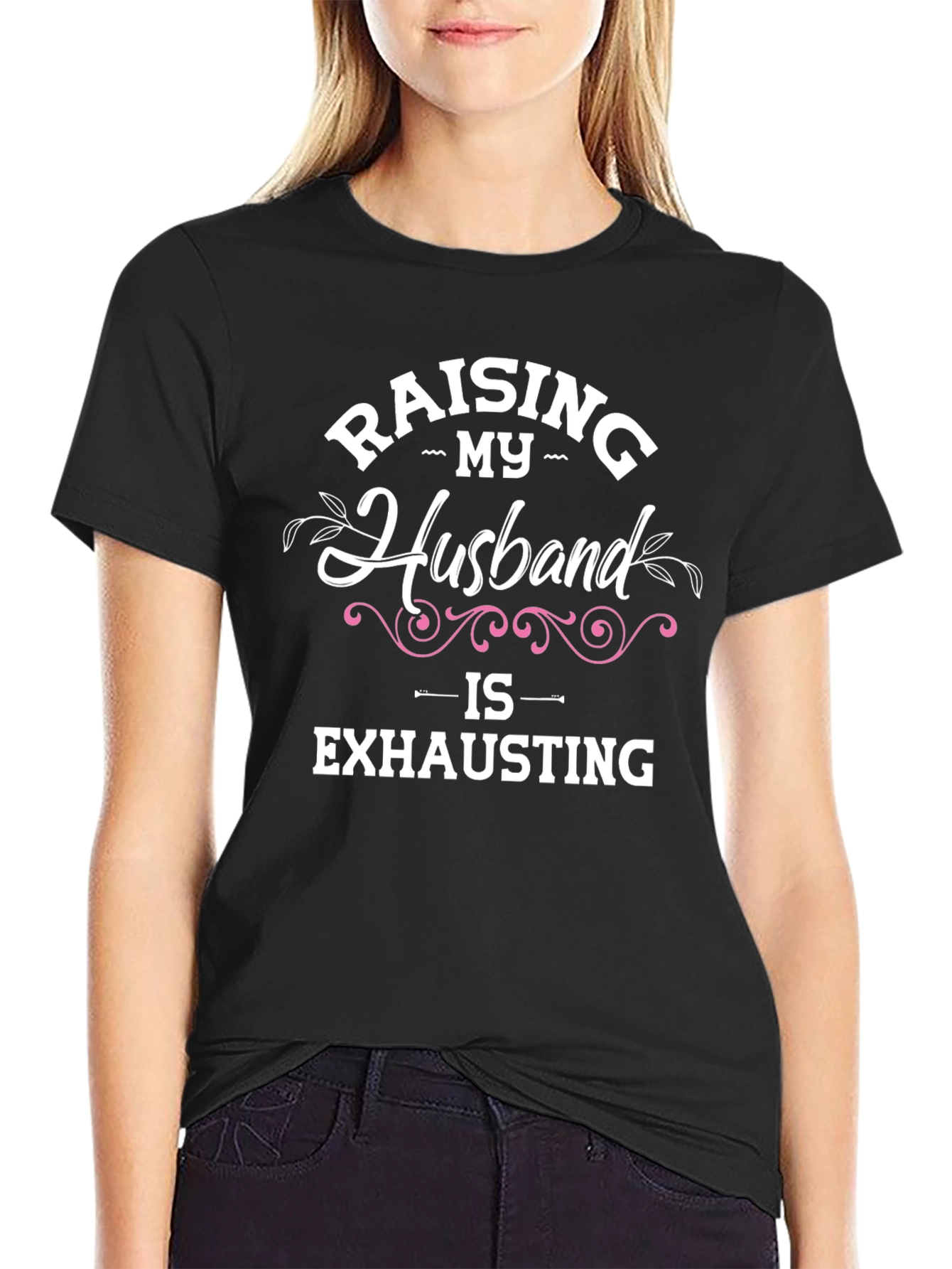 Black Raising My Husband T-Shirt view 2