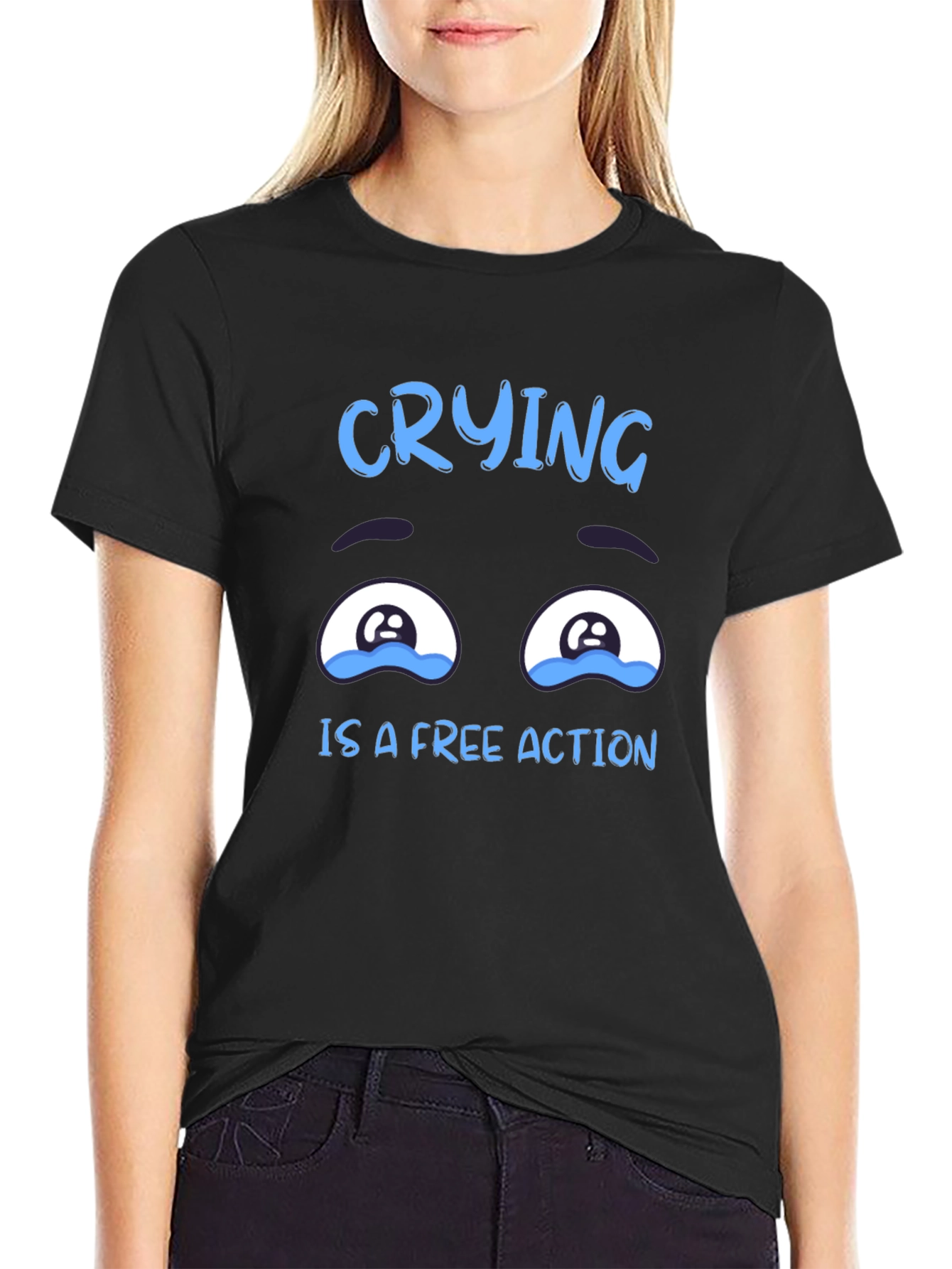 Crying is a Free Action T-Shirt - 2