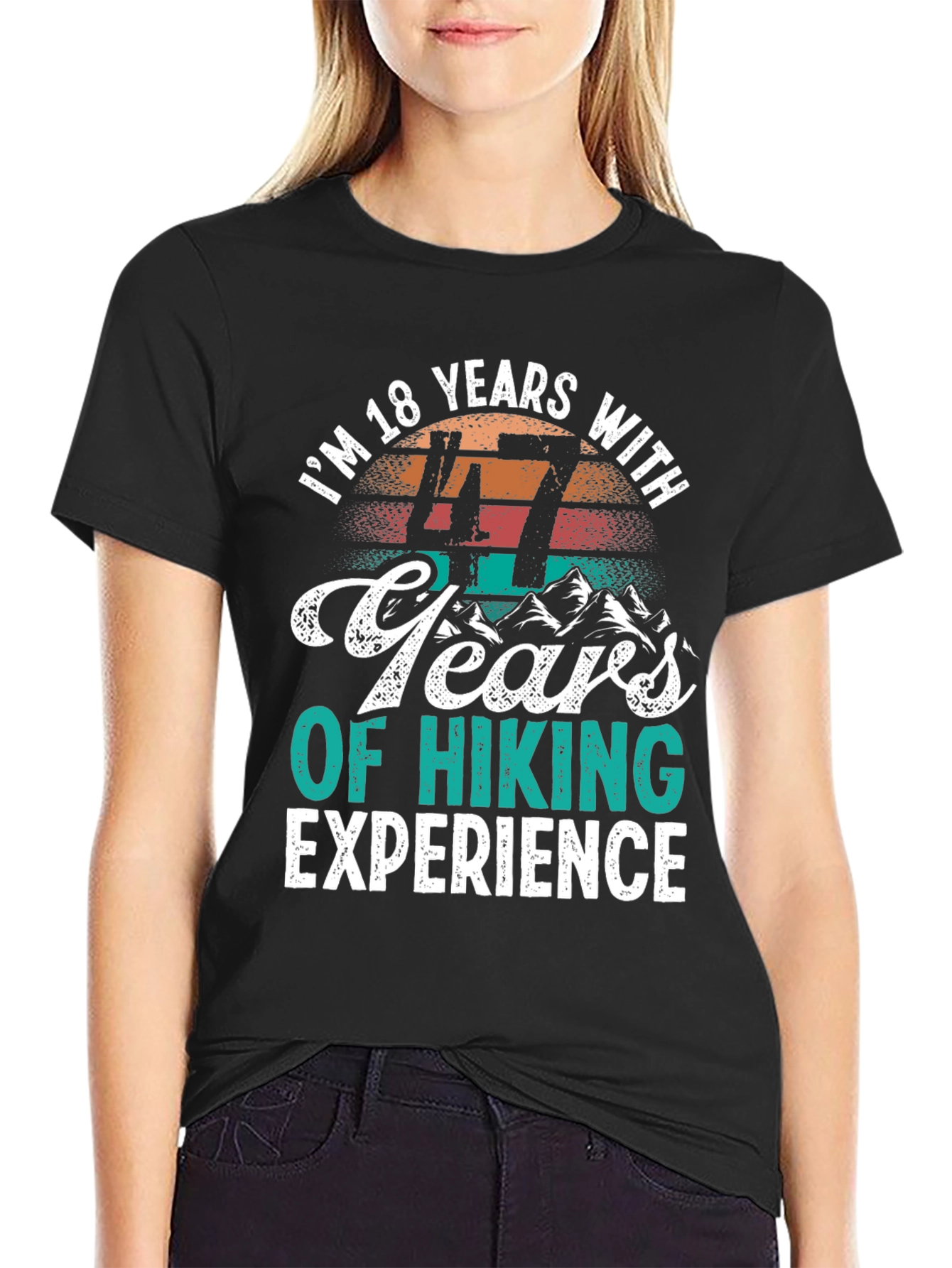 Black Hiking Experience T-Shirt - "I'm 18 Years With 47 Years of Hiking" view 2