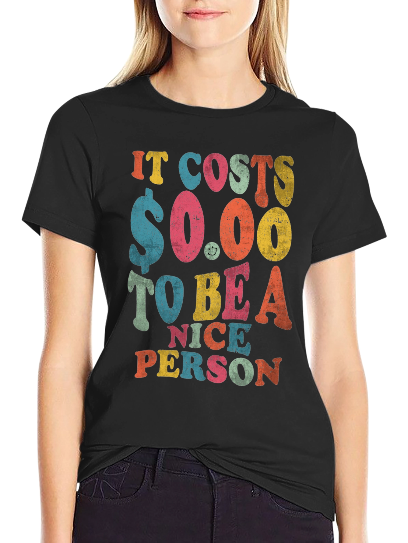 Black It Costs $0.00 to Be a Nice Person T-Shirt view 2