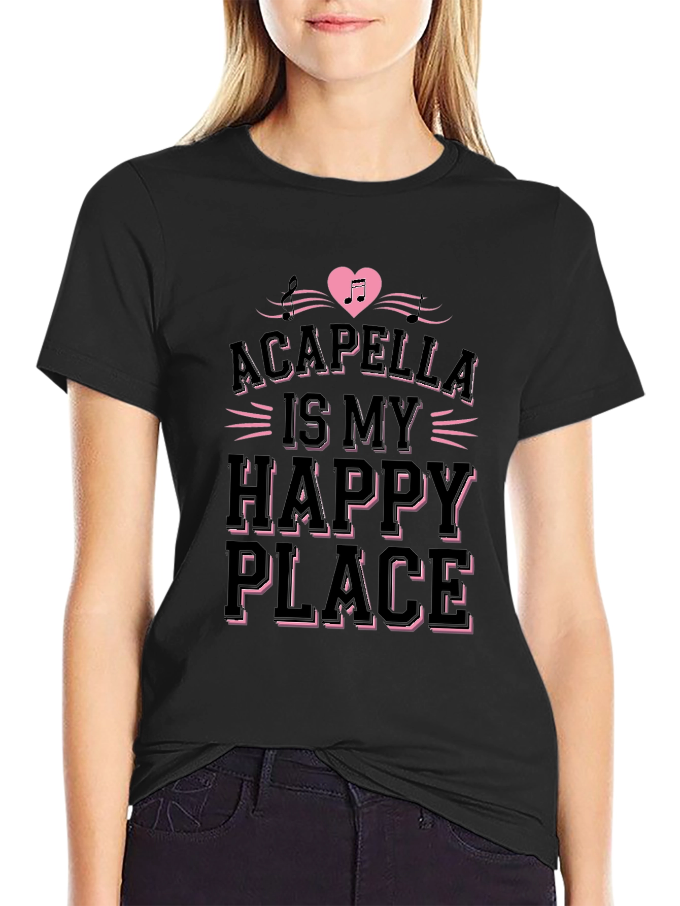 Black Acapella Is My Happy Place Black T-Shirt view 2