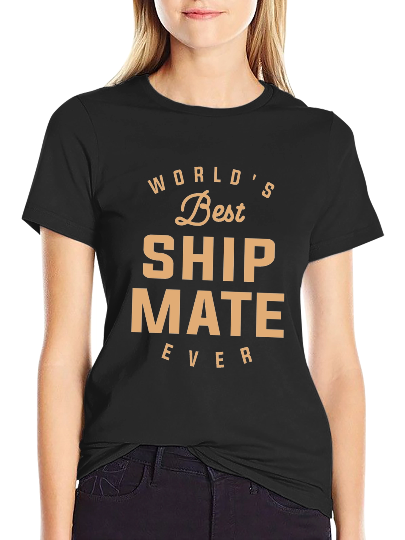 Black World's Best Ship Mate Ever T-Shirt view 2