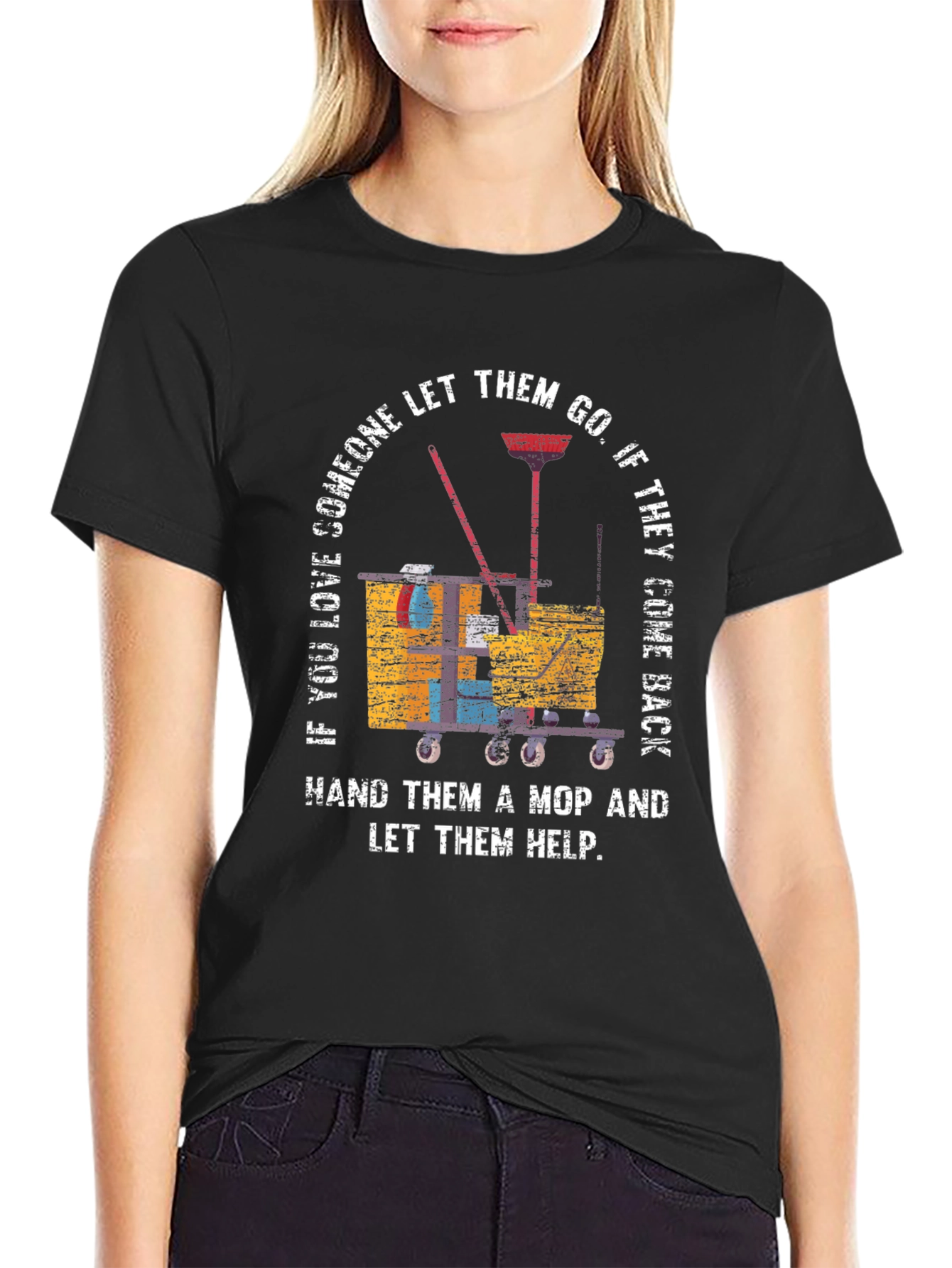 Black Funny Cleaning Humor Graphic Tee - If You Love, Let Them Mop view 2