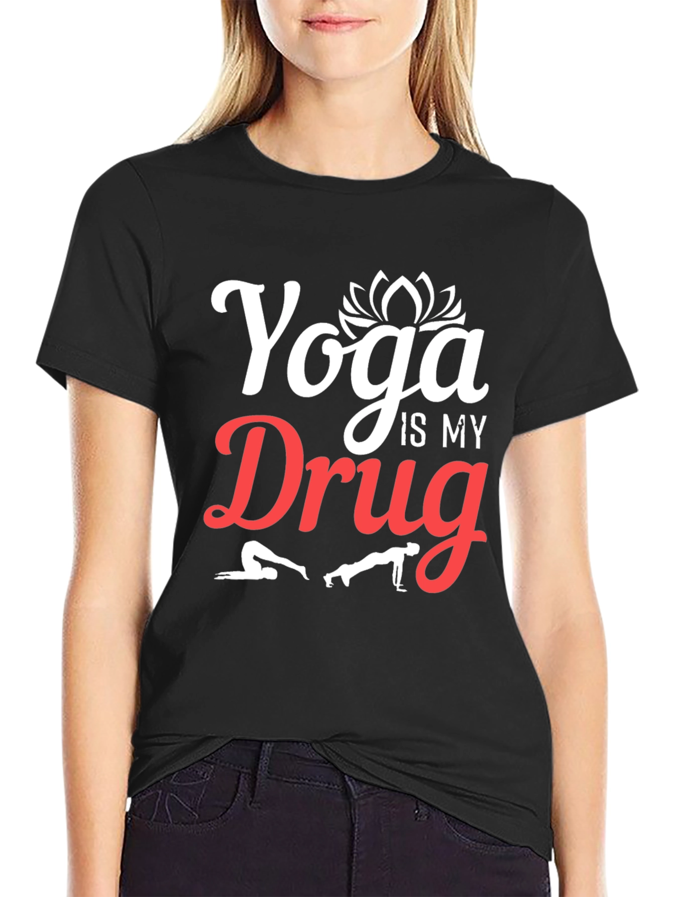 Yoga is My Drug T-Shirt - 2