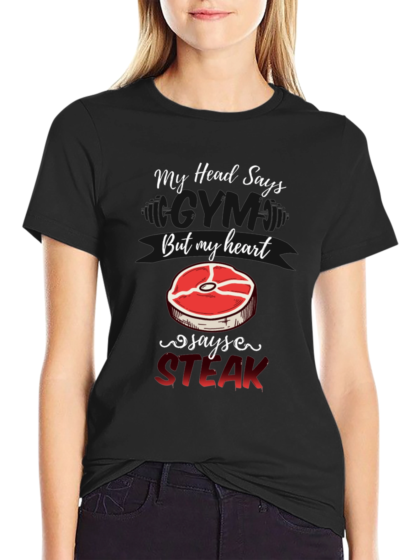 Black My Head Says, But My Heart Says Steak - Graphic Tee view 2