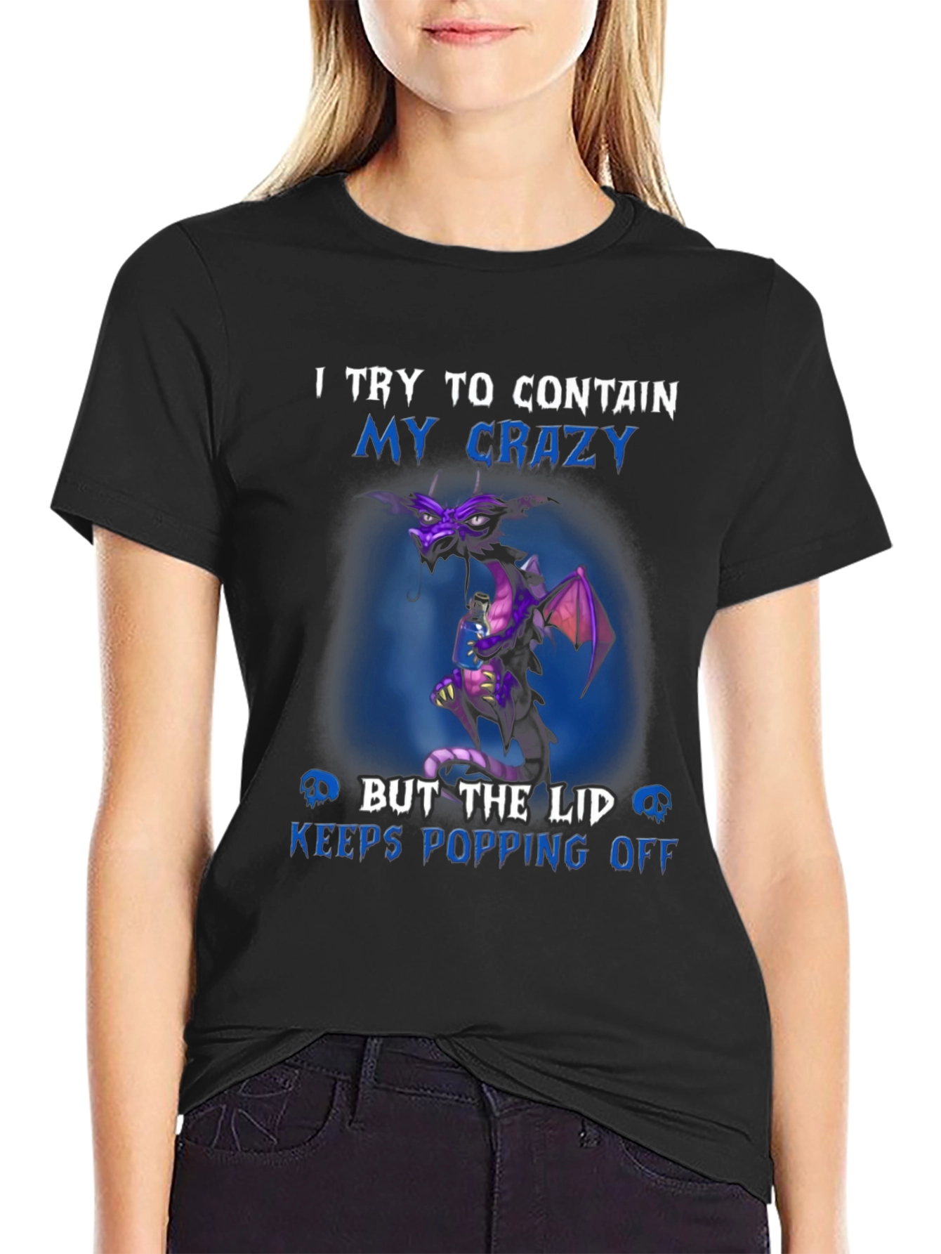 Black Funny Dragon T-Shirt - I Try to Contain My Crazy view 2